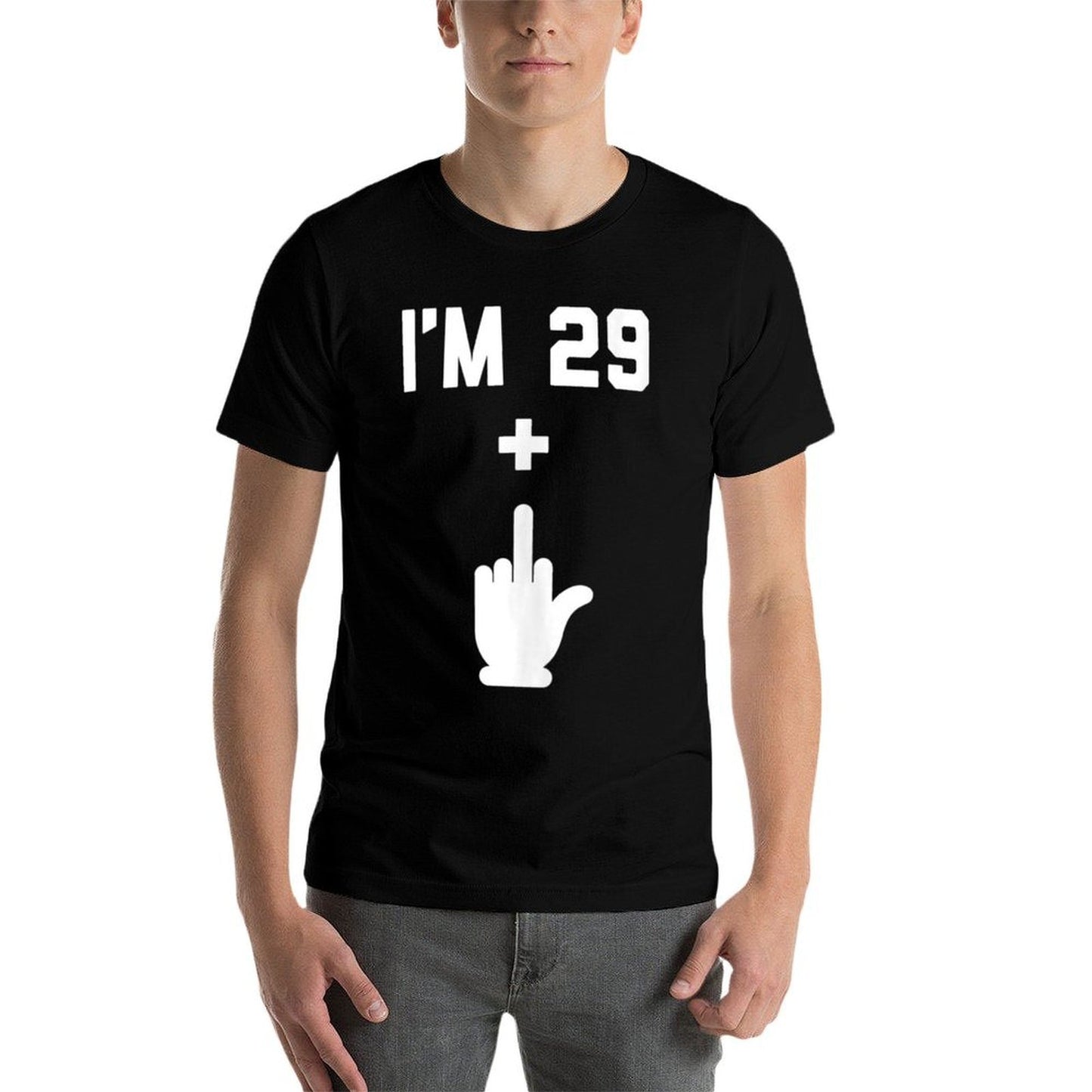 29 Plus 1 Middle Finger BDay FUNNY 30th Birthday Comfortable T-Shirt