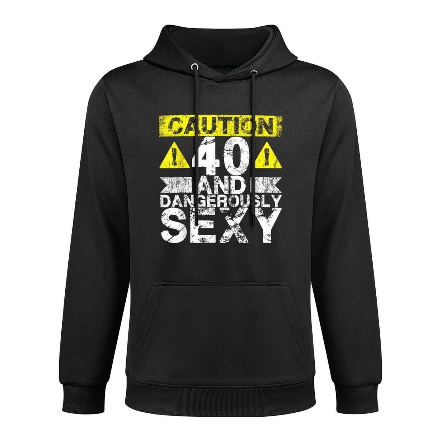 40 And Dangerously Sexy - 40 Year Old Funny 40th Birthday Machine Washable Hoodie