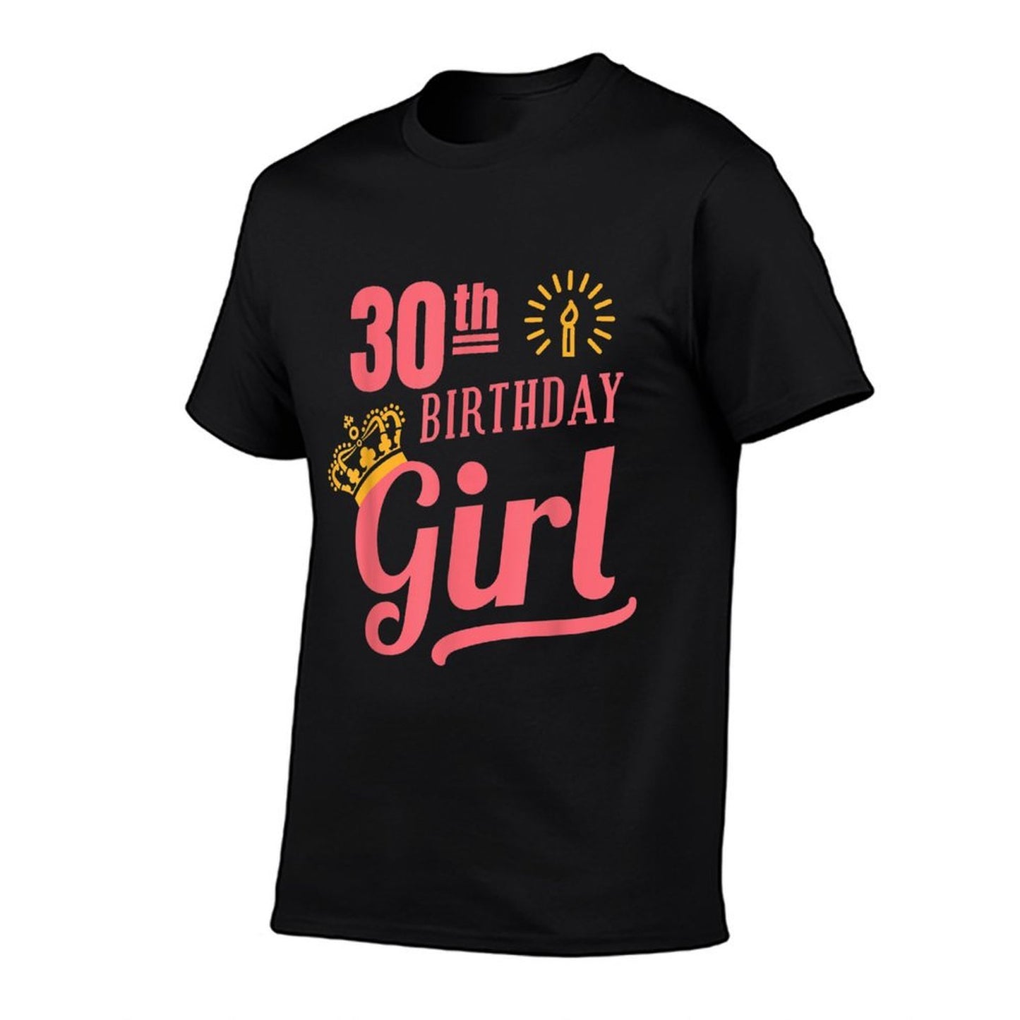 30 Th Birthday Girl 30th Birthdays Rolled Sleeves T-Shirt