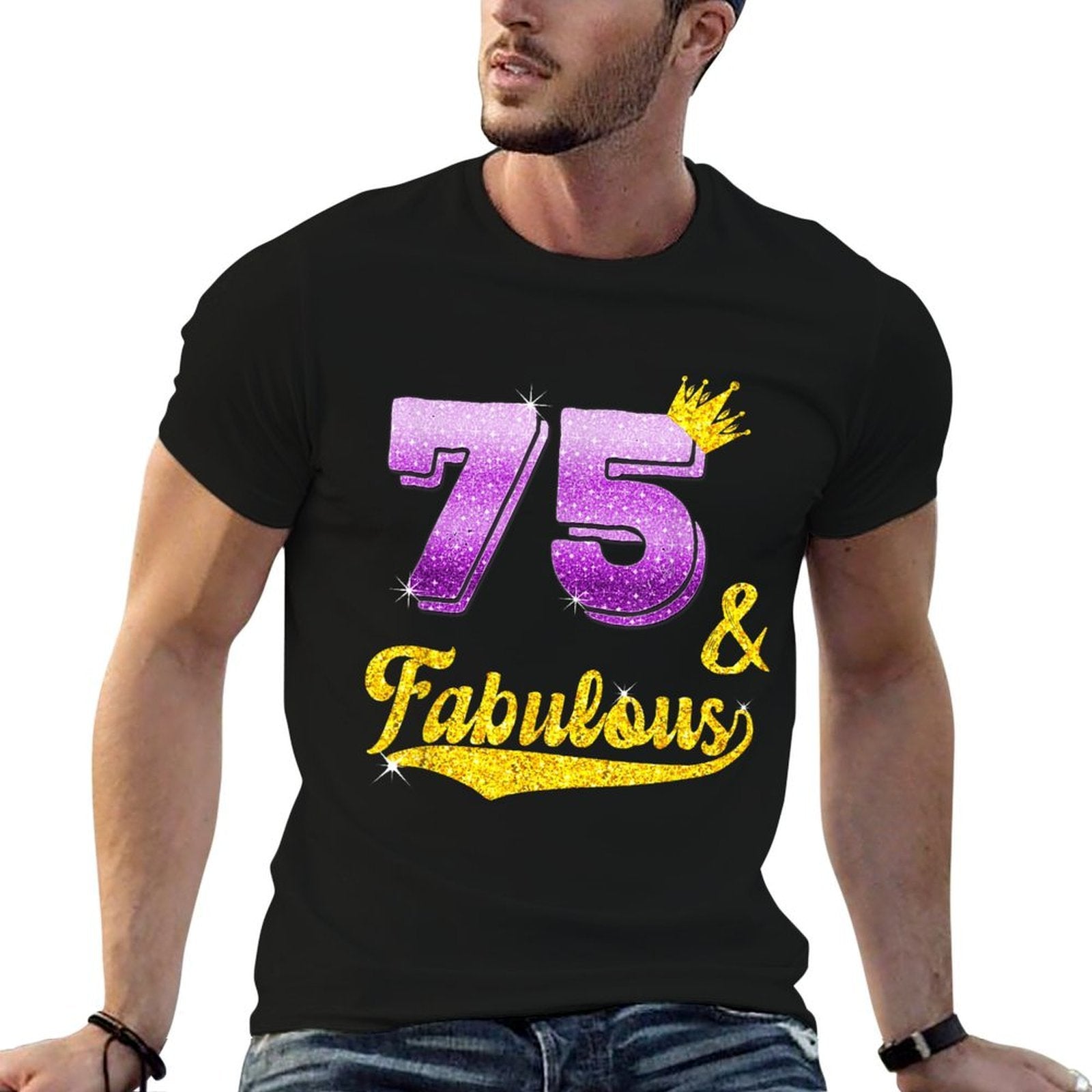 75 And Fabulous - 75 Years Old Gift - 75th Birthday  Rolled Sleeves T-Shirt