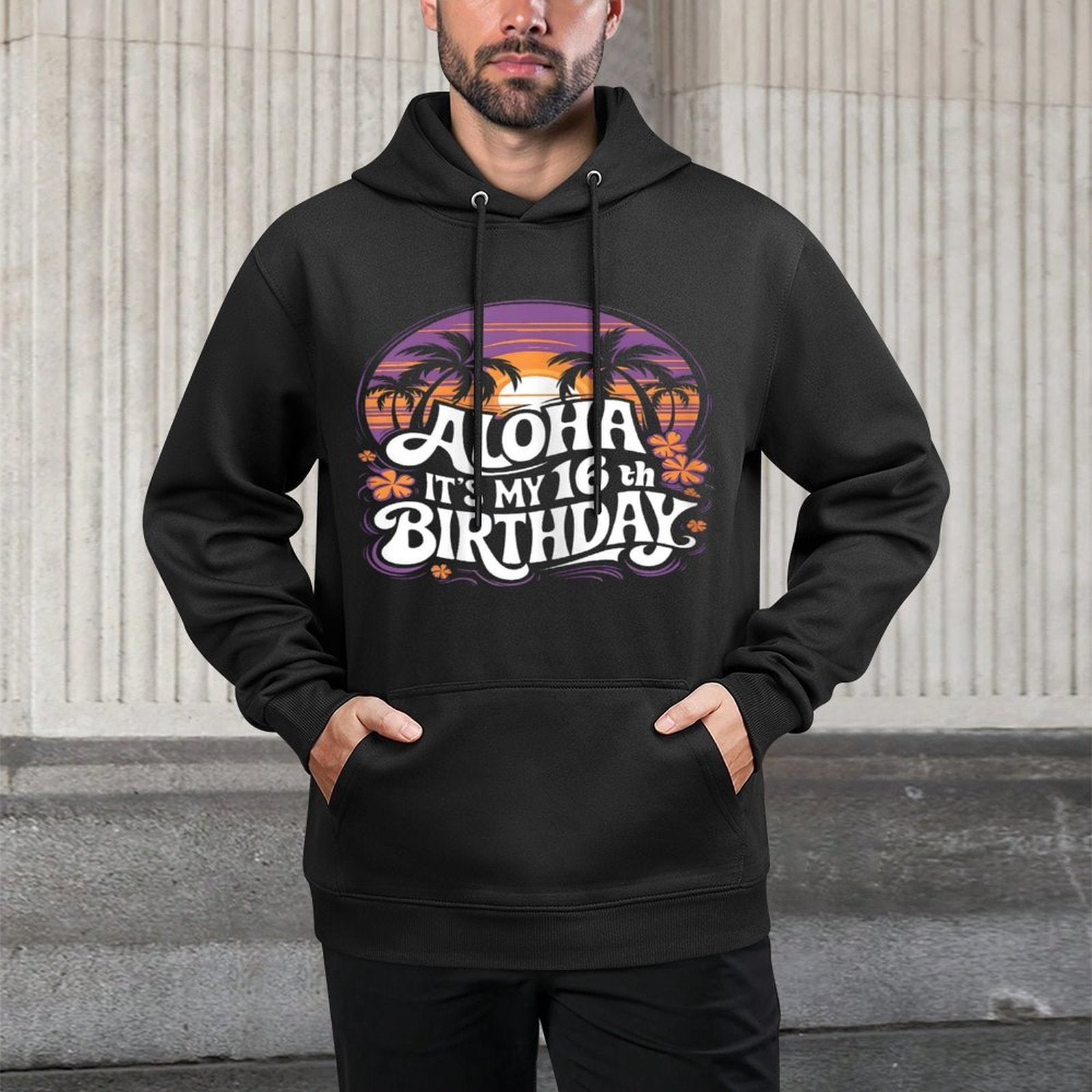Aloha Its My 16th Birthday Hawaii 16 Year Old Hawaiian Party Kangaroo Pocket Hoodie