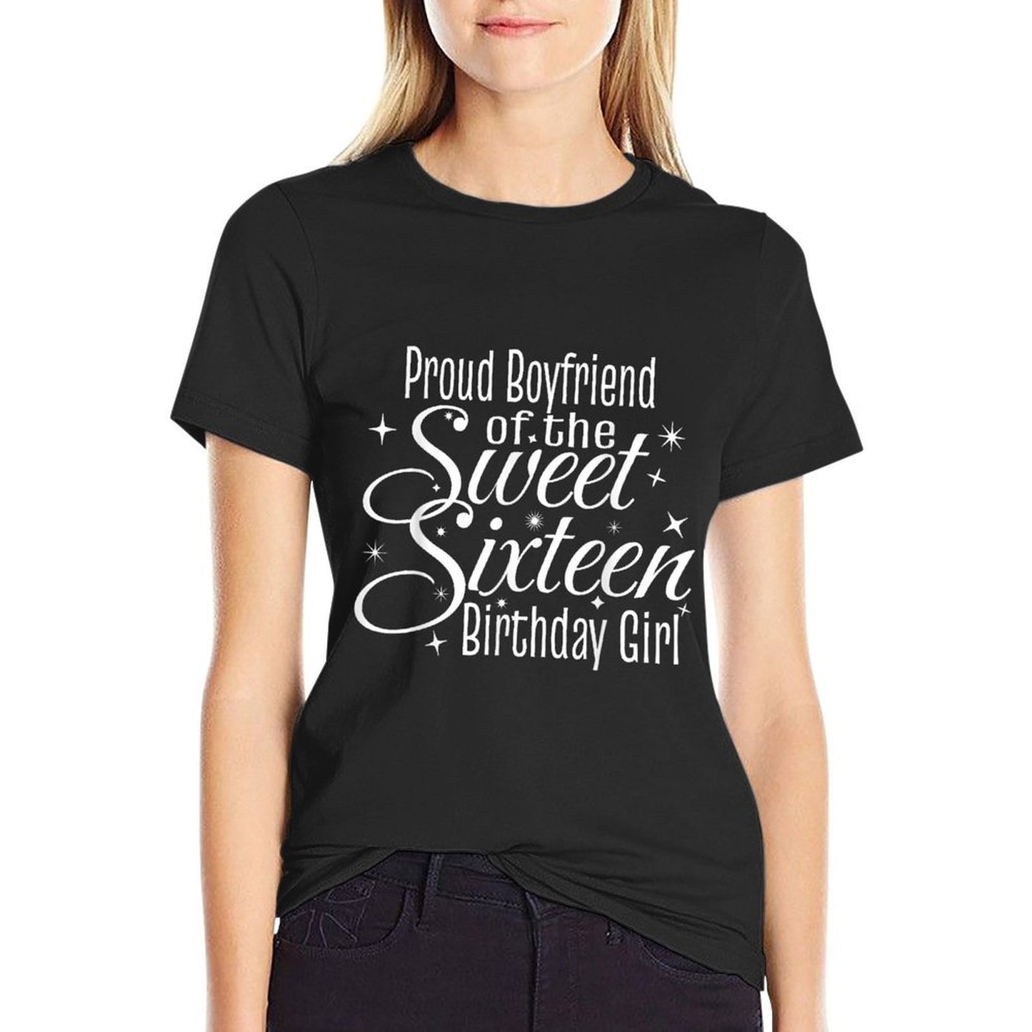Sweet 16 Sixteen Birthday Girl Design Proud Boyfriend Party Graphic-printed T-Shirt