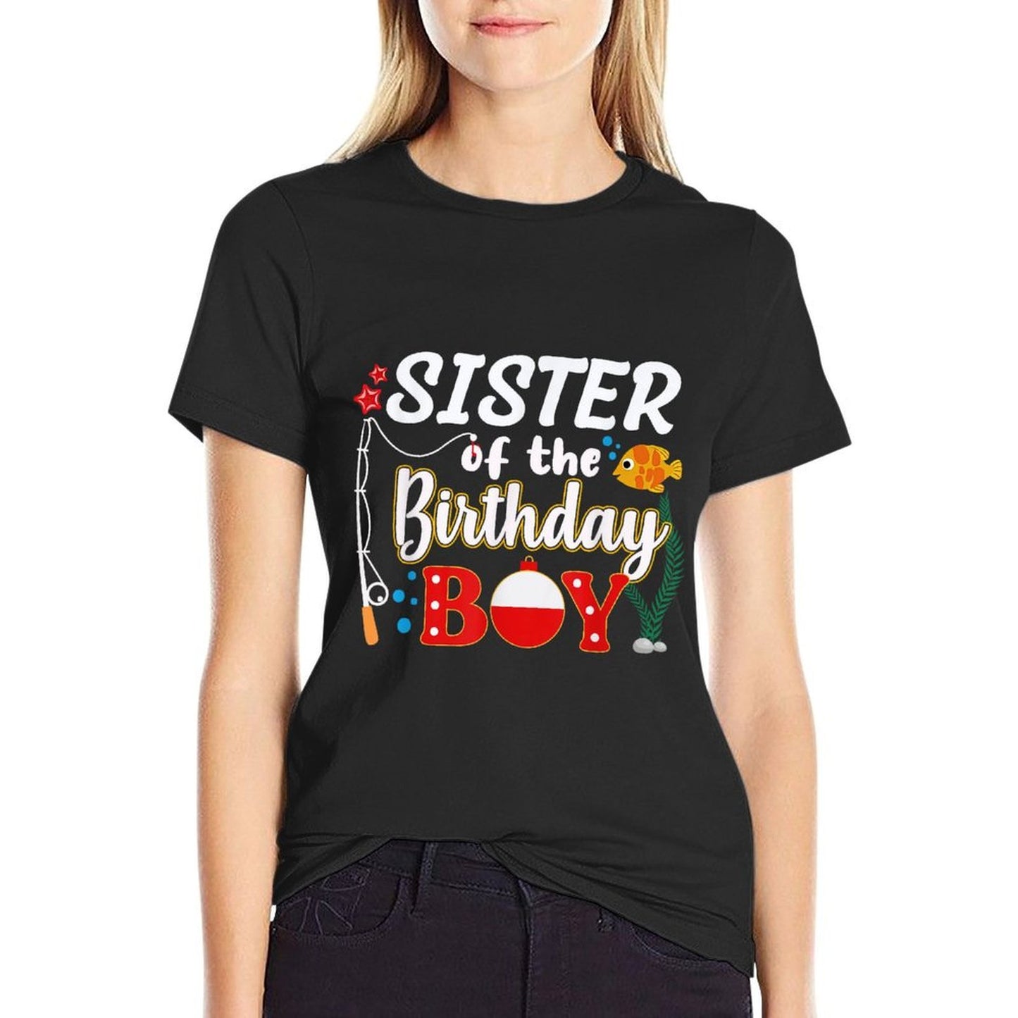 Sister of The Birthday Boy Fishing Family Matching Bday  Versatile T-Shirt
