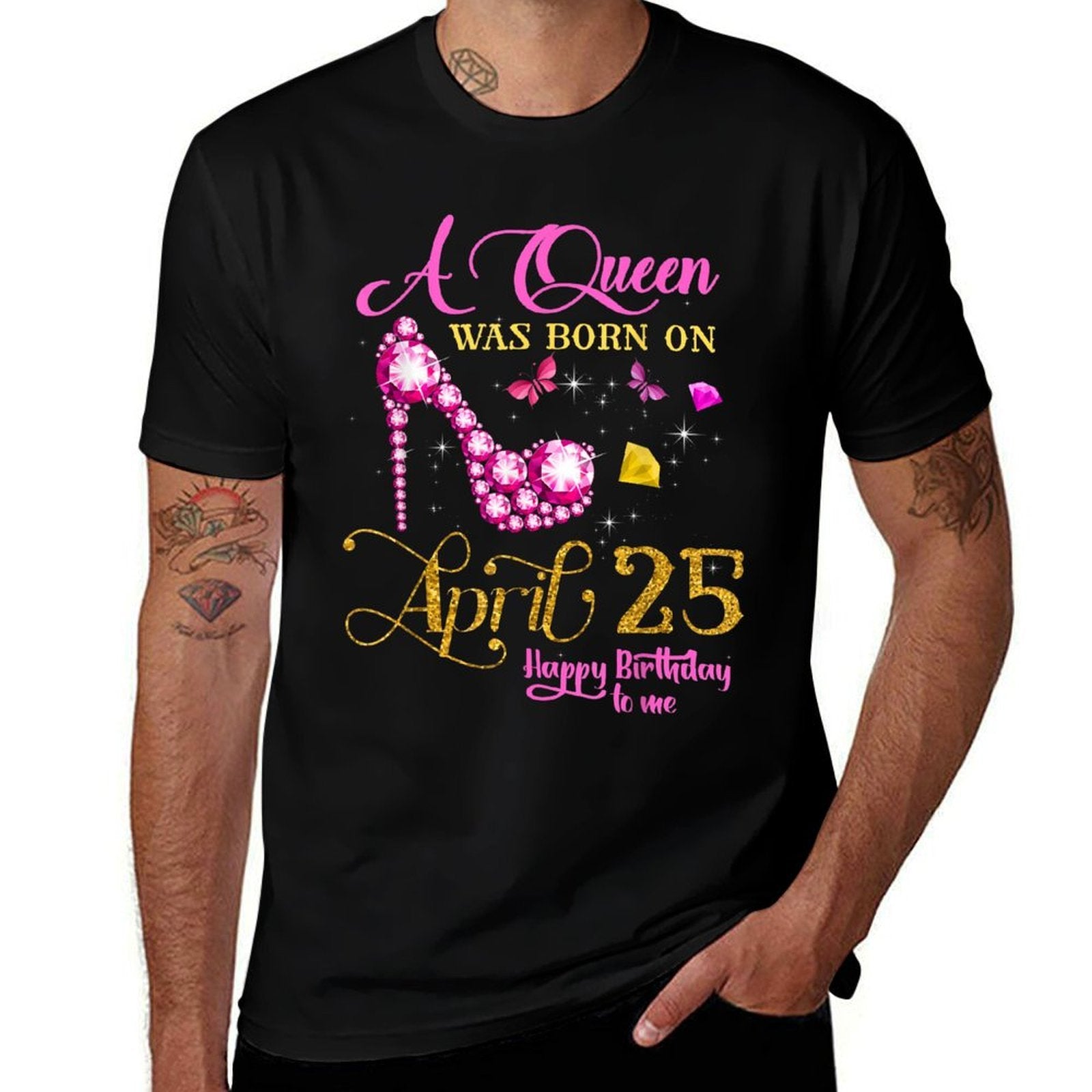 A Queen Was Born on April 25, 25th April Birthday  Trendy Pattern T-Shirt