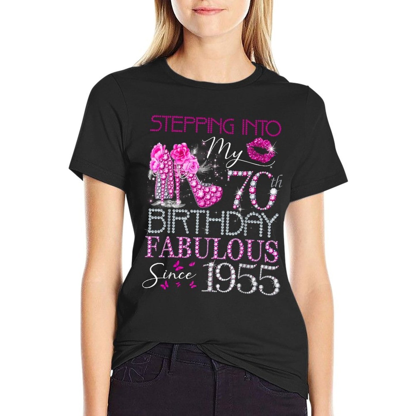 Womens Stepping Into My 70th Birthday Fabulous Since 1955 Easy-care T-Shirt