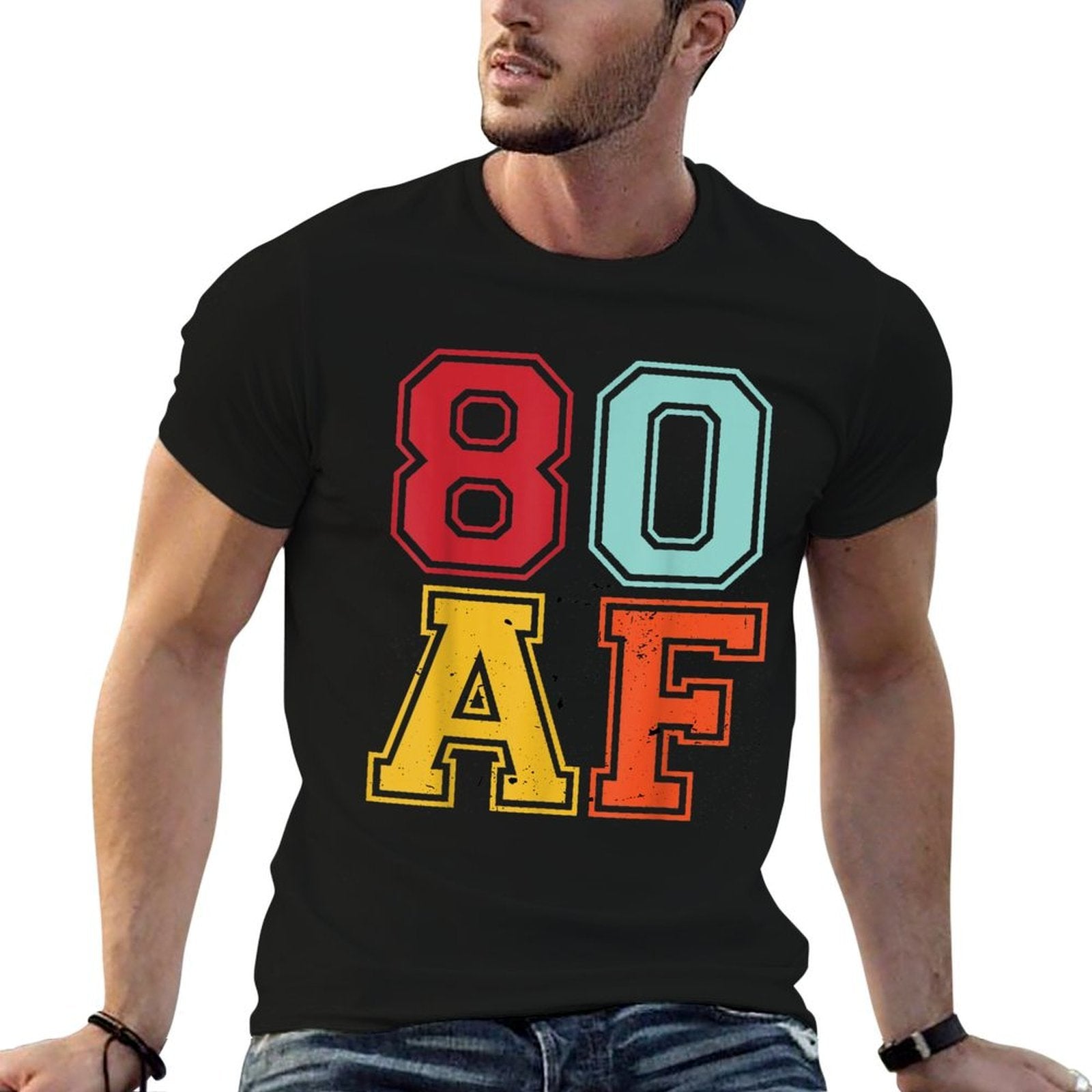 80th Birthday Party Vintage 80 AF 80 Years Old Birthday  Fade-proof Color T-Shirt