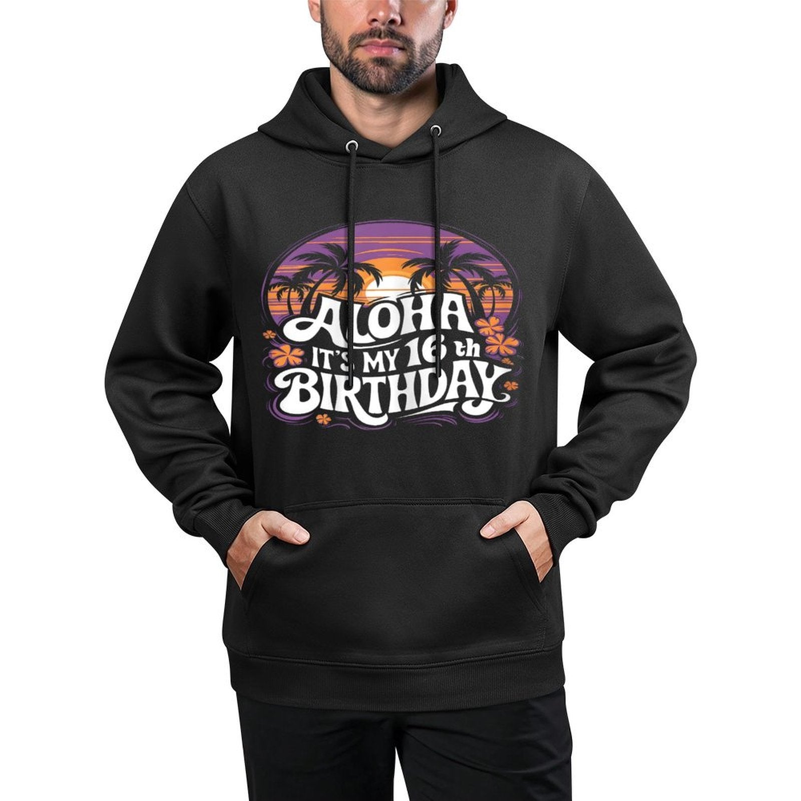 Aloha Its My 16th Birthday Hawaii 16 Year Old Hawaiian Party Kangaroo Pocket Hoodie