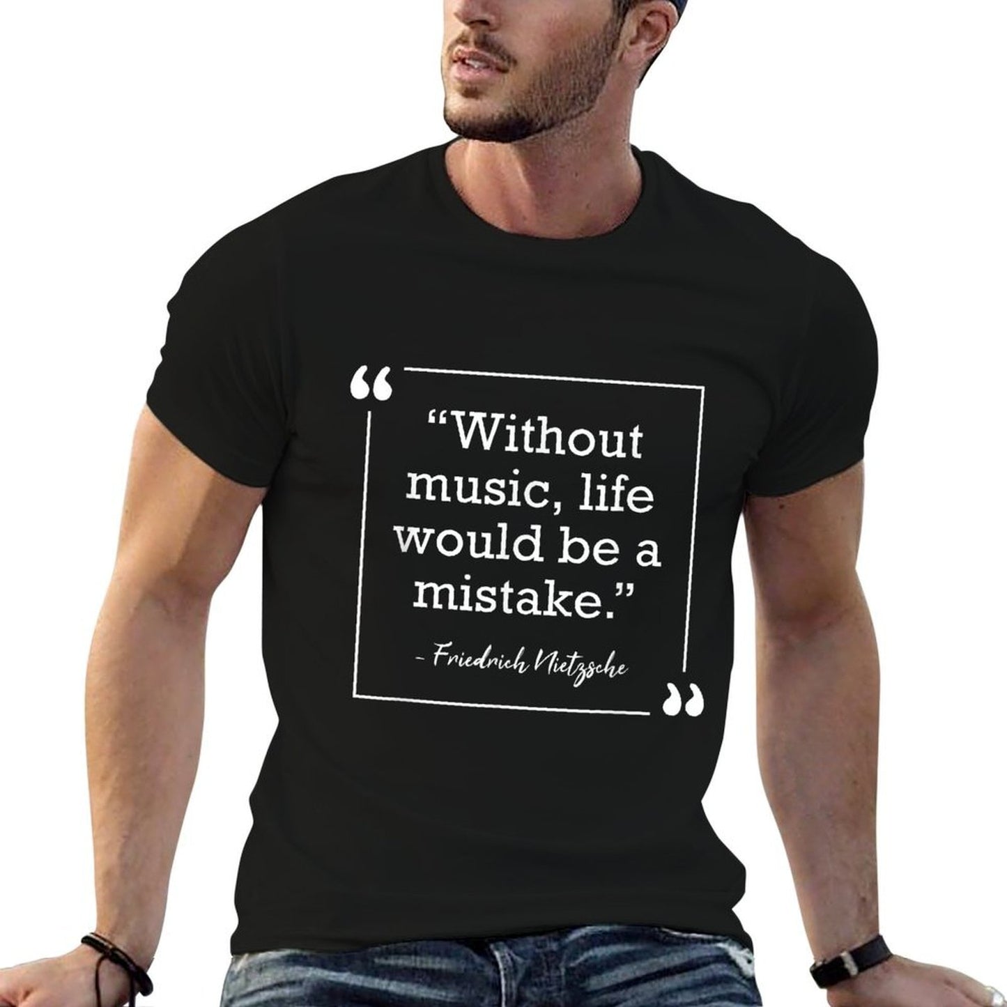 Without Music Life Would Be A Mistake Nietzsche Quote Summer-ready Fabric T-Shirt