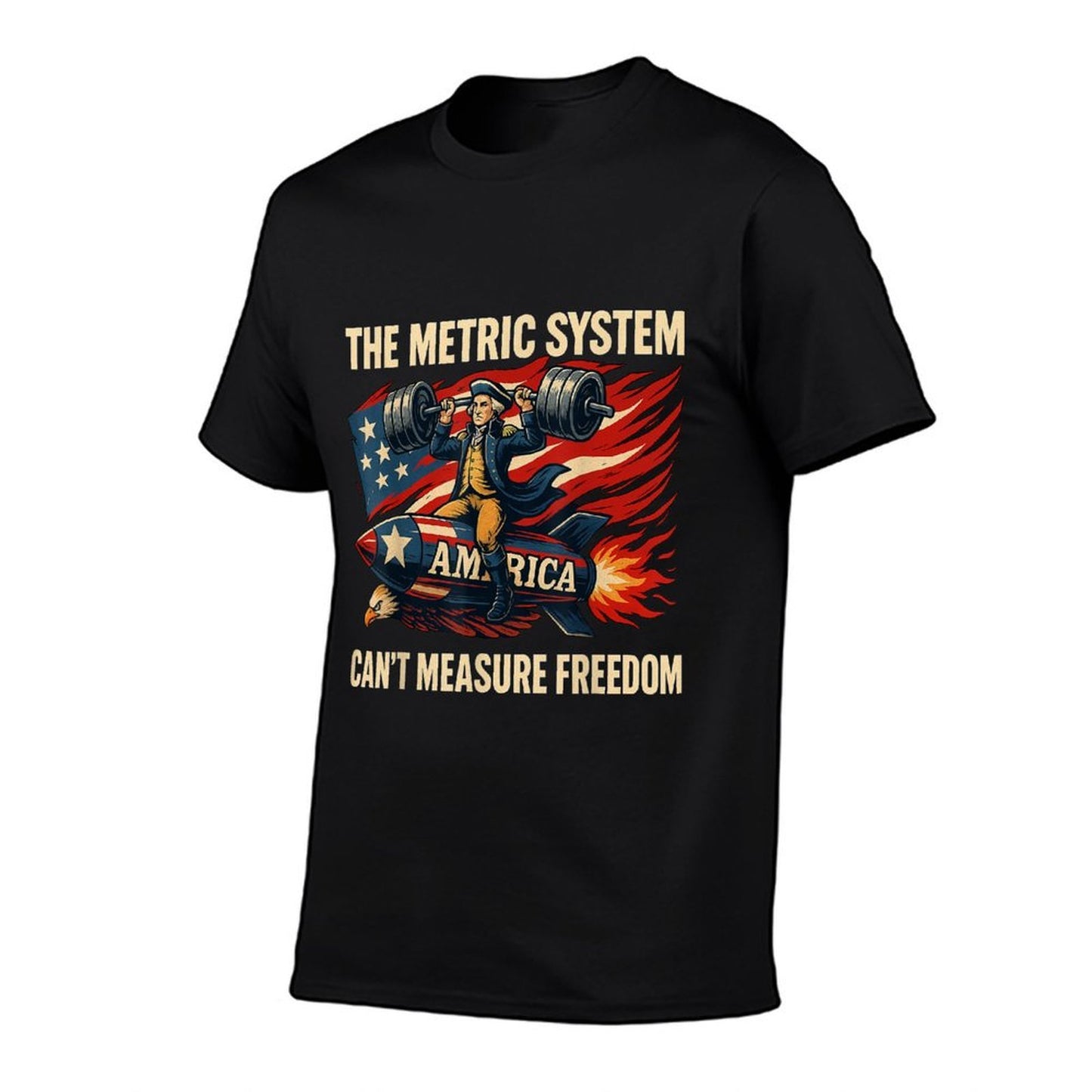 The Metric System Cant Measure Freedom Funny 4th of July Breathable T-Shirt