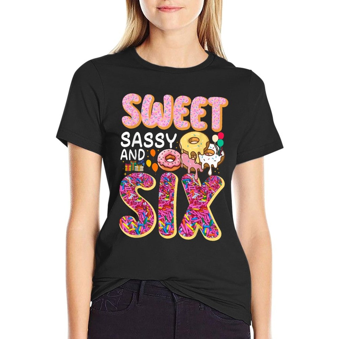 Sweet Sassy And Six Birthday For Girls 6 Year Old Durable T-Shirt