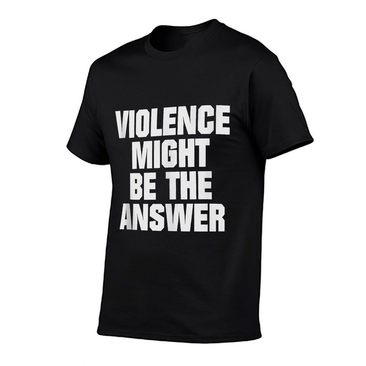 Violence Might Be The Answer Trendy Pattern T-Shirt
