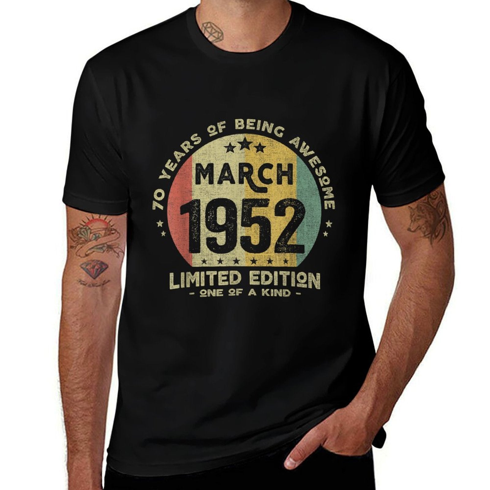 70 Years Old March 1952 Limited Edition 70th Birthday  Quick-drying T-Shirt