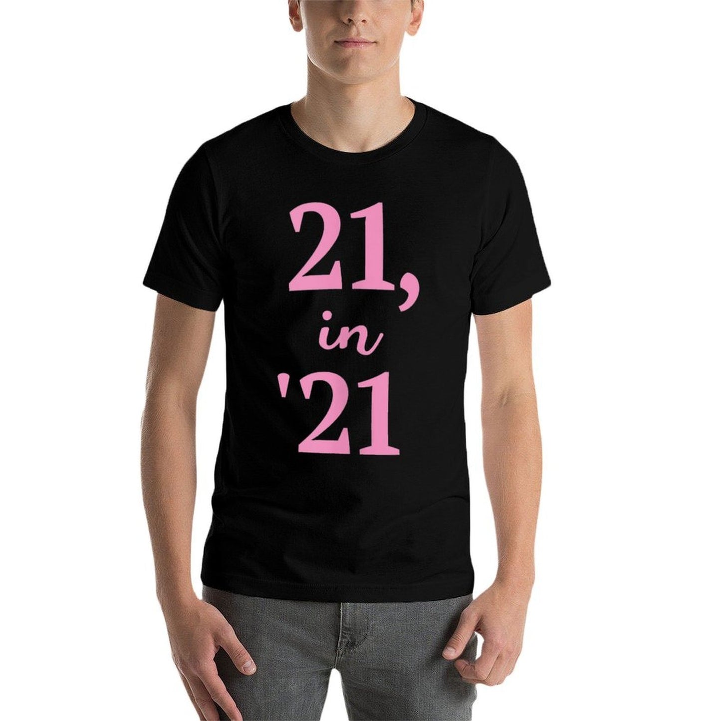 21 in 21, 21st Birthday Relaxed-fit T-Shirt