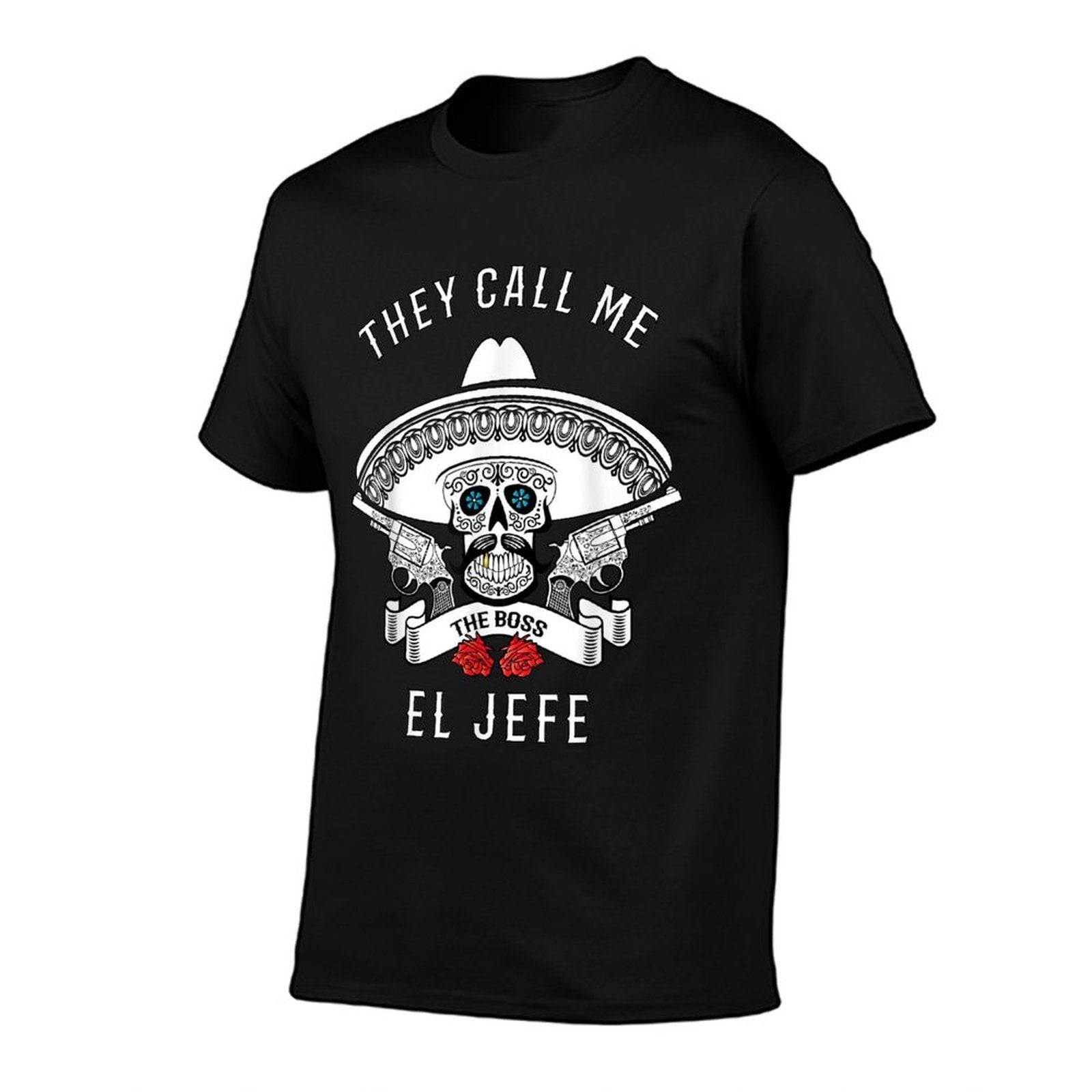 They Call Me El Jefe The Boss Joke Cinco De Mayo  Versatile T-Shirt