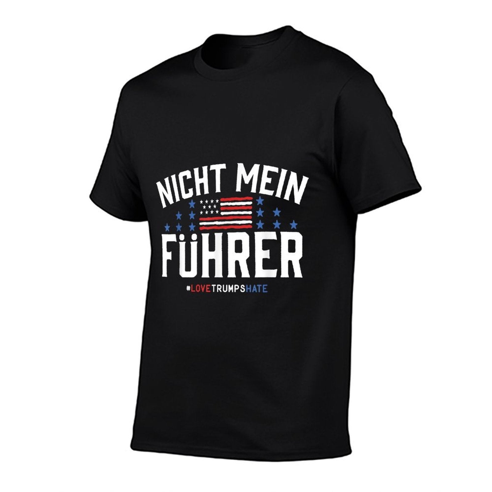 Anti Trumps Nicht Mein Fuhrer  Durable T-Shirt