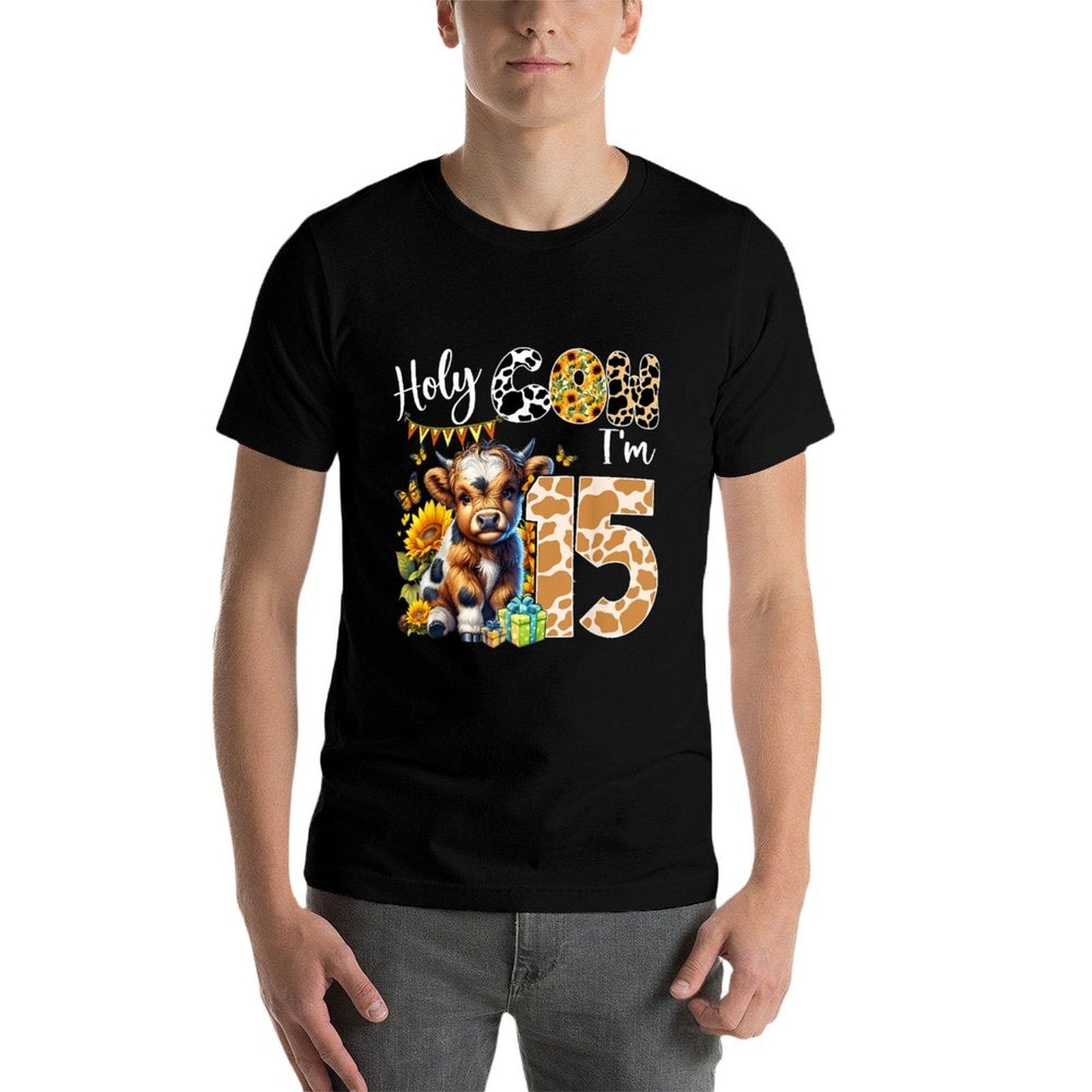Holy Cow I’m 15 Years Old Dairy Cow Sunflowers 15th Birthday  Affordable Price T-Shirt