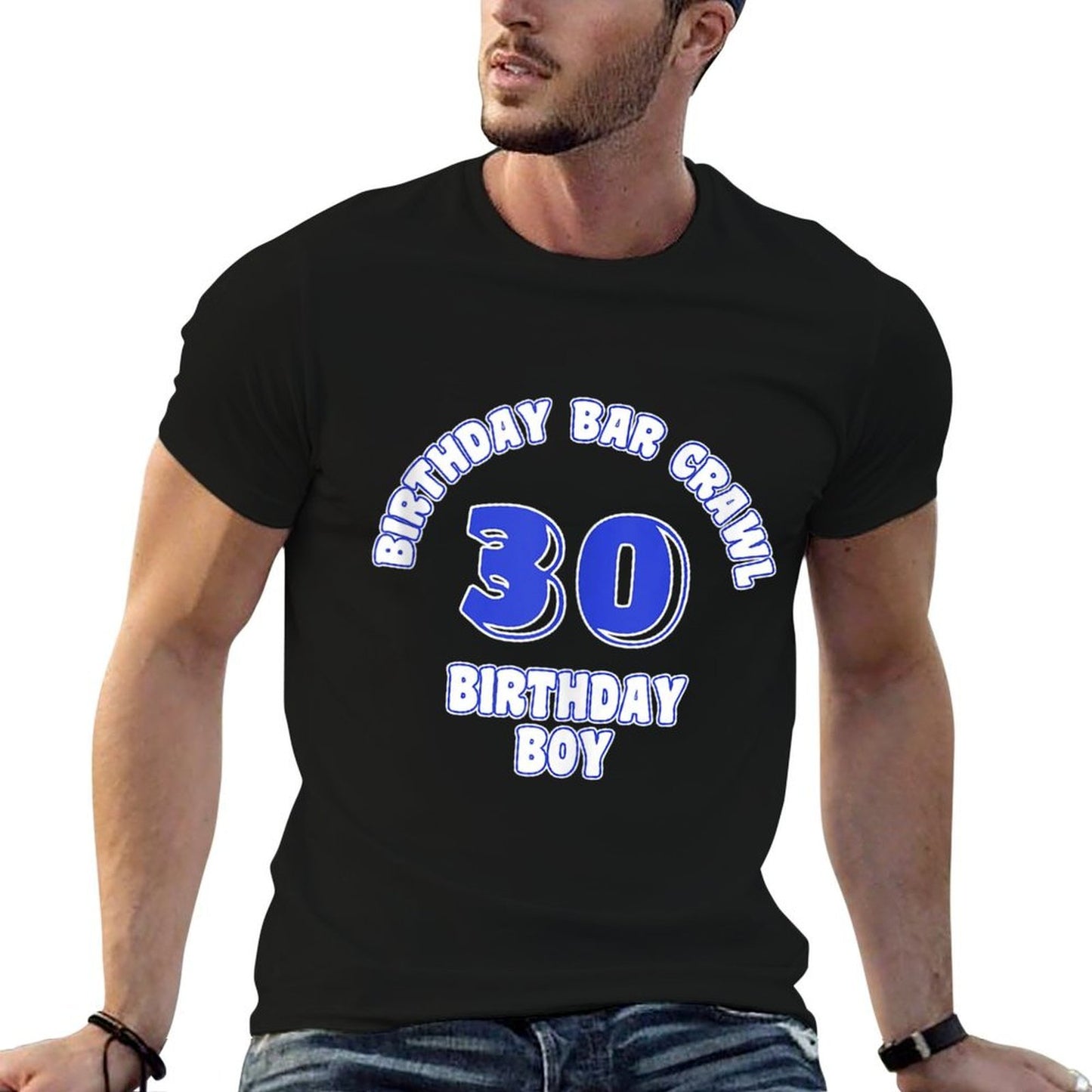 30th Birthday, Birthday Bar Crawl, Birthday Squad  Fade-proof Color T-Shirt