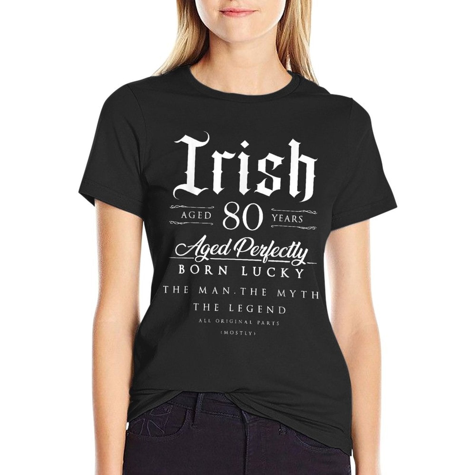 80th Birthday Gift Irish Age 80 Years Old Born in Ireland  Durable T-Shirt