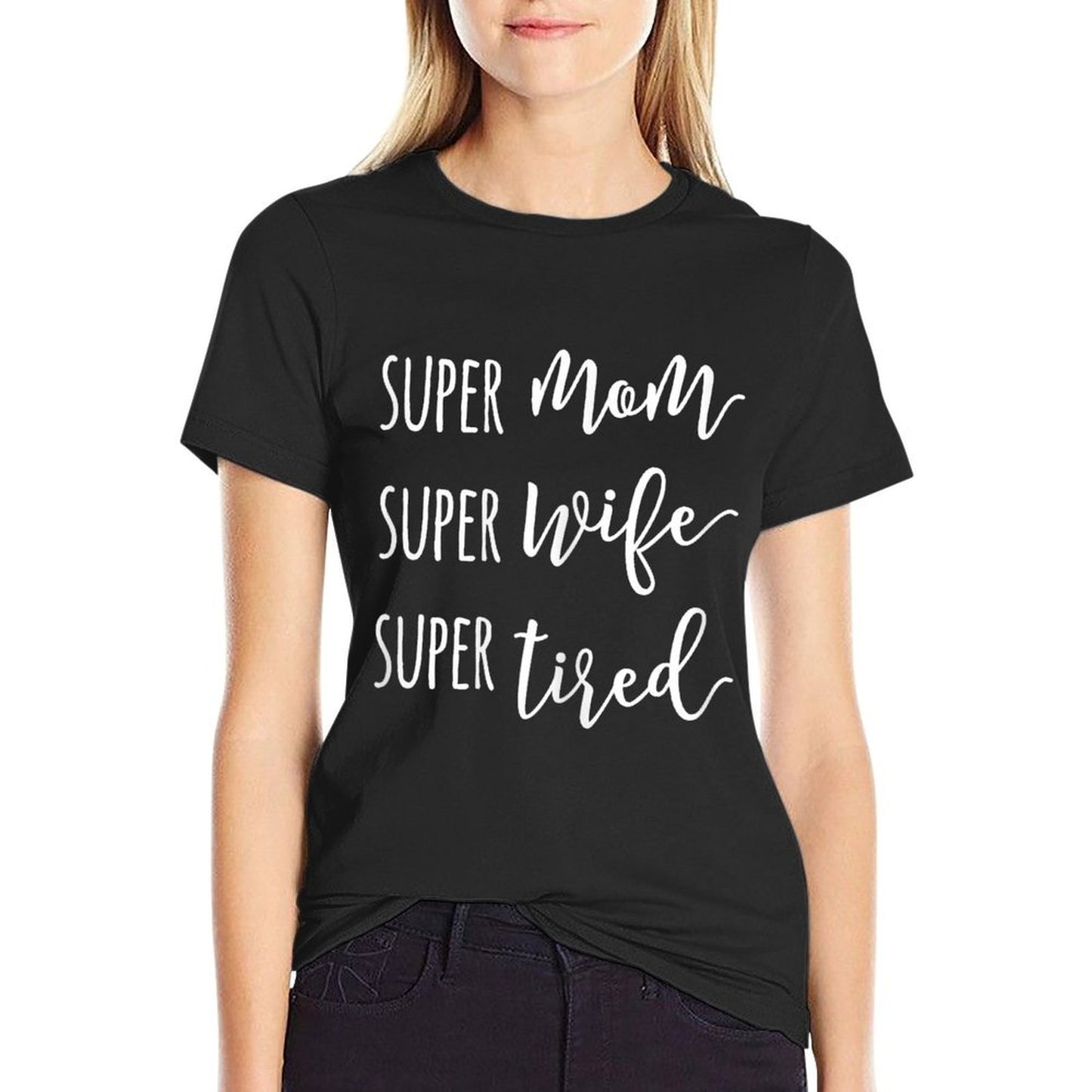 Super Mom Super Wife Super Tired Mom Ribbed Collar T-Shirt