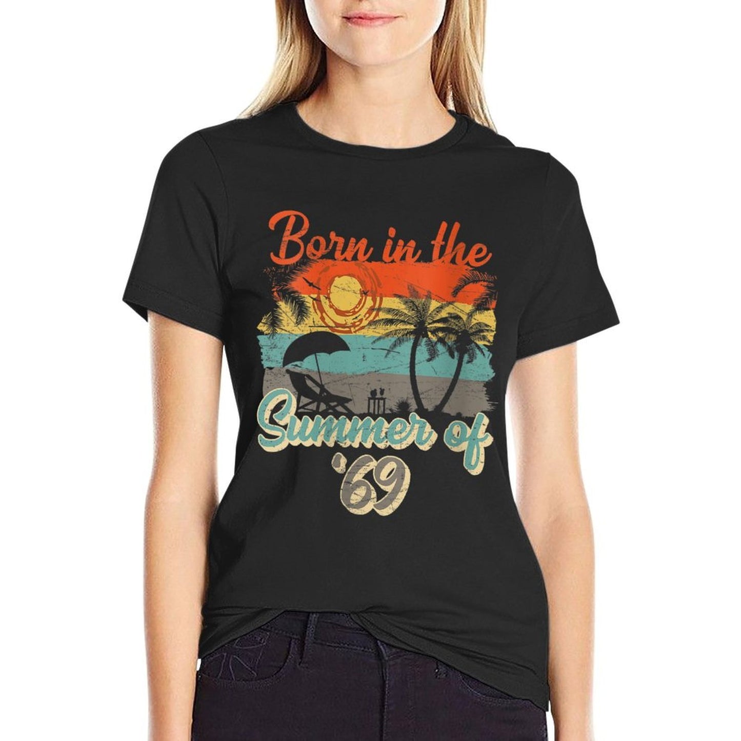 Womens Born In The Summer Of 69 50th Birthday Vintage Tagless Design T-Shirt