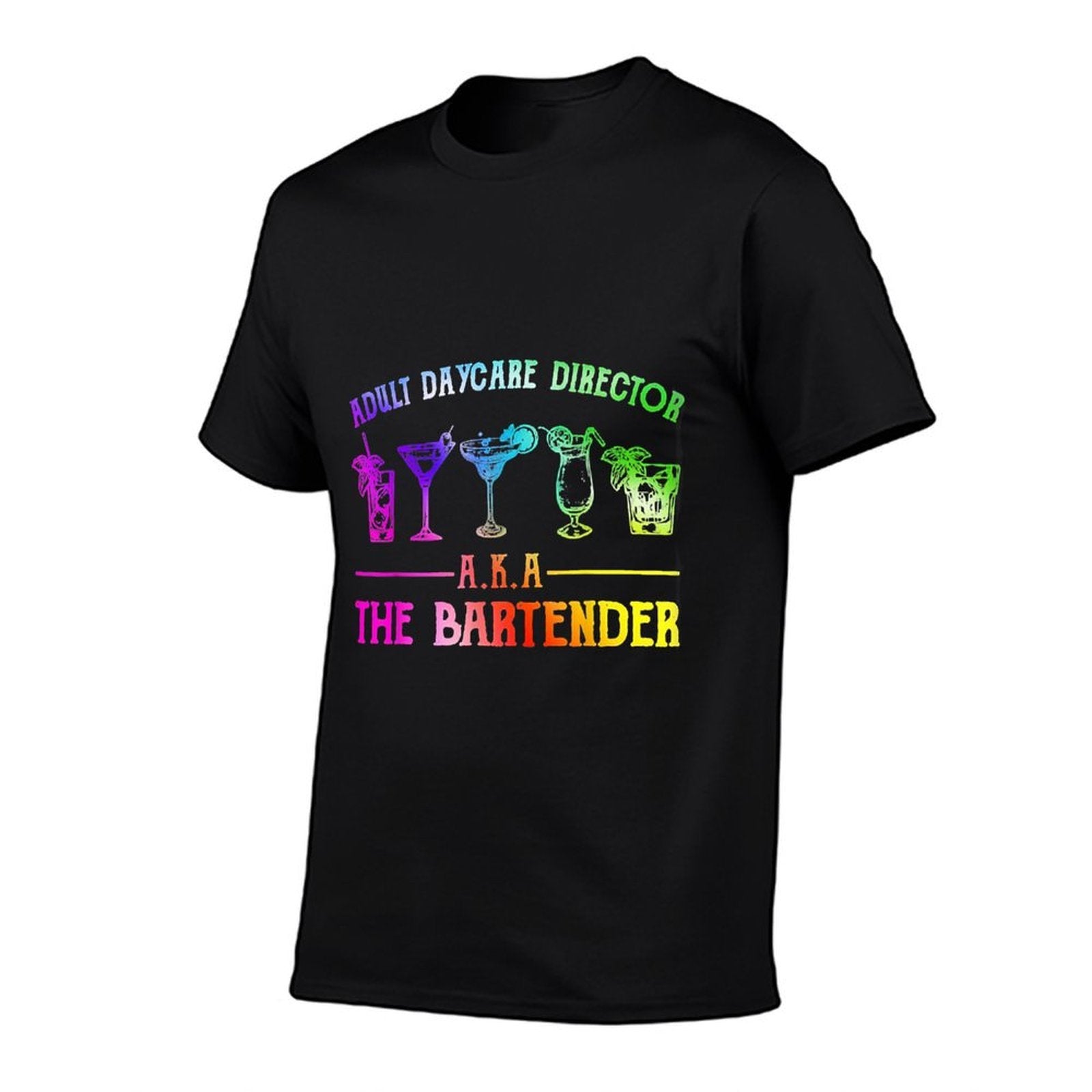 Adult Daycare Director Aka The Bartender  Classic T-Shirt
