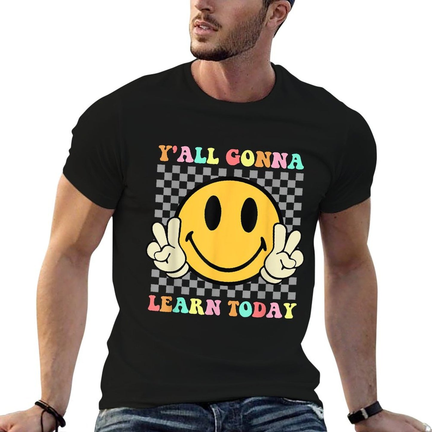 You All Gonna Learn Today Retro Groovy Teacher Life Men Women Kids Wrinkle-resistant T-Shirt