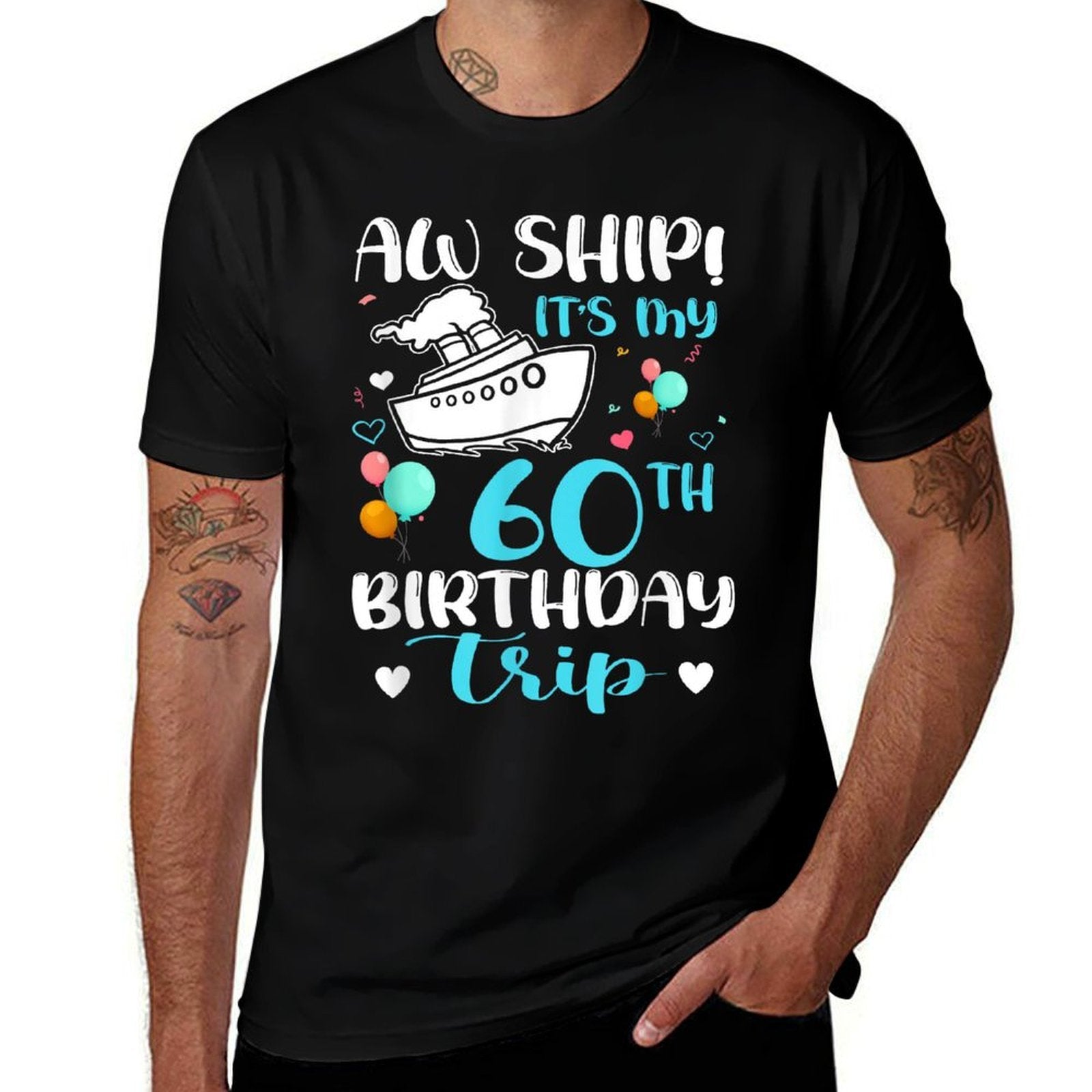 Aw Ship! It's My 60th Birthday Trip Cruise Vacation Cruising  Oversized Silhouette T-Shirt