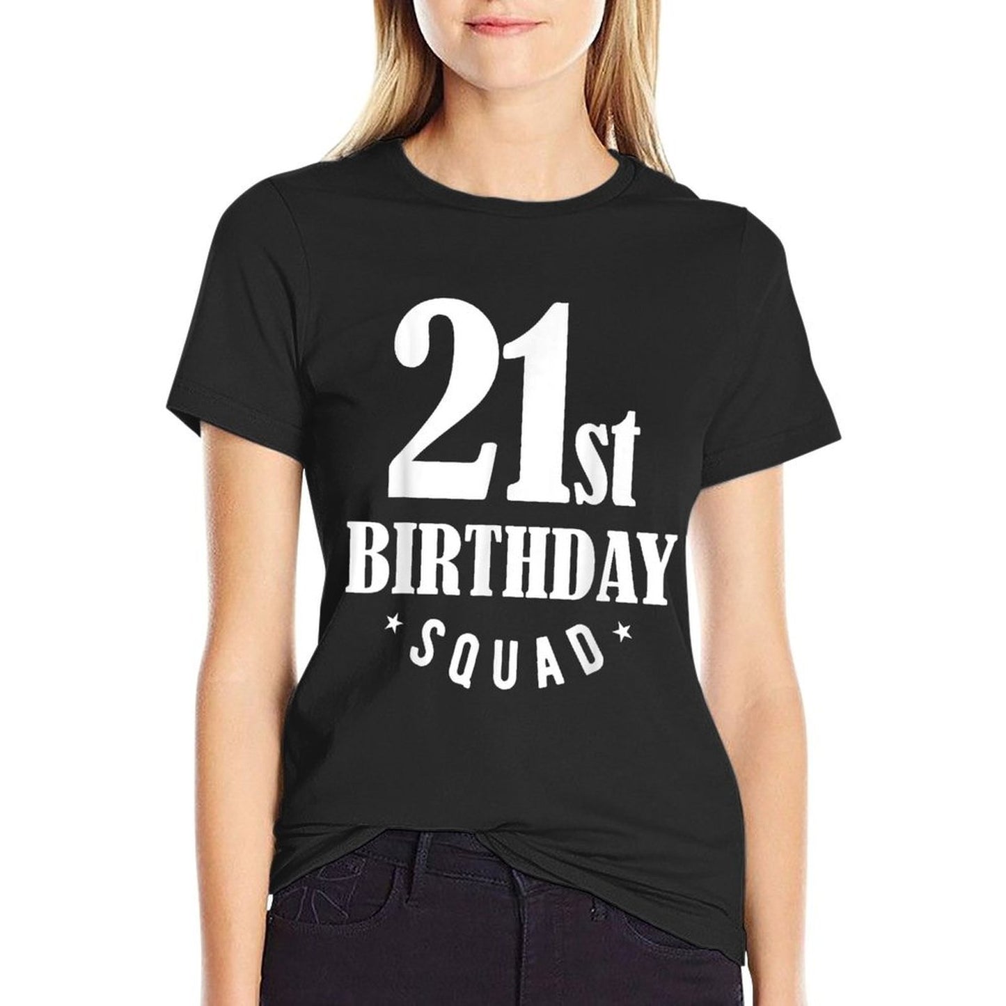 21st Birthday Squad Durable T-Shirt