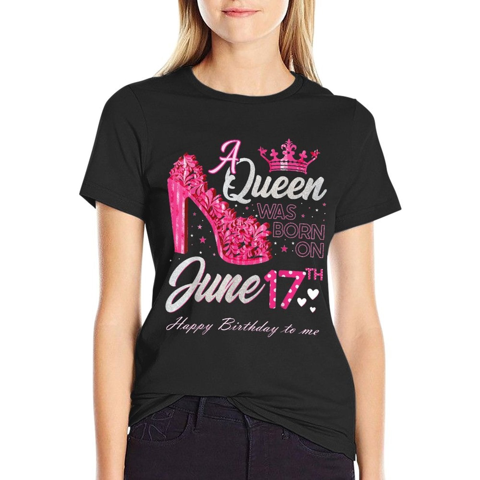 A Queen Was Born on June 17 High Heels June 17th Birthday  Vintage-inspired T-Shirt
