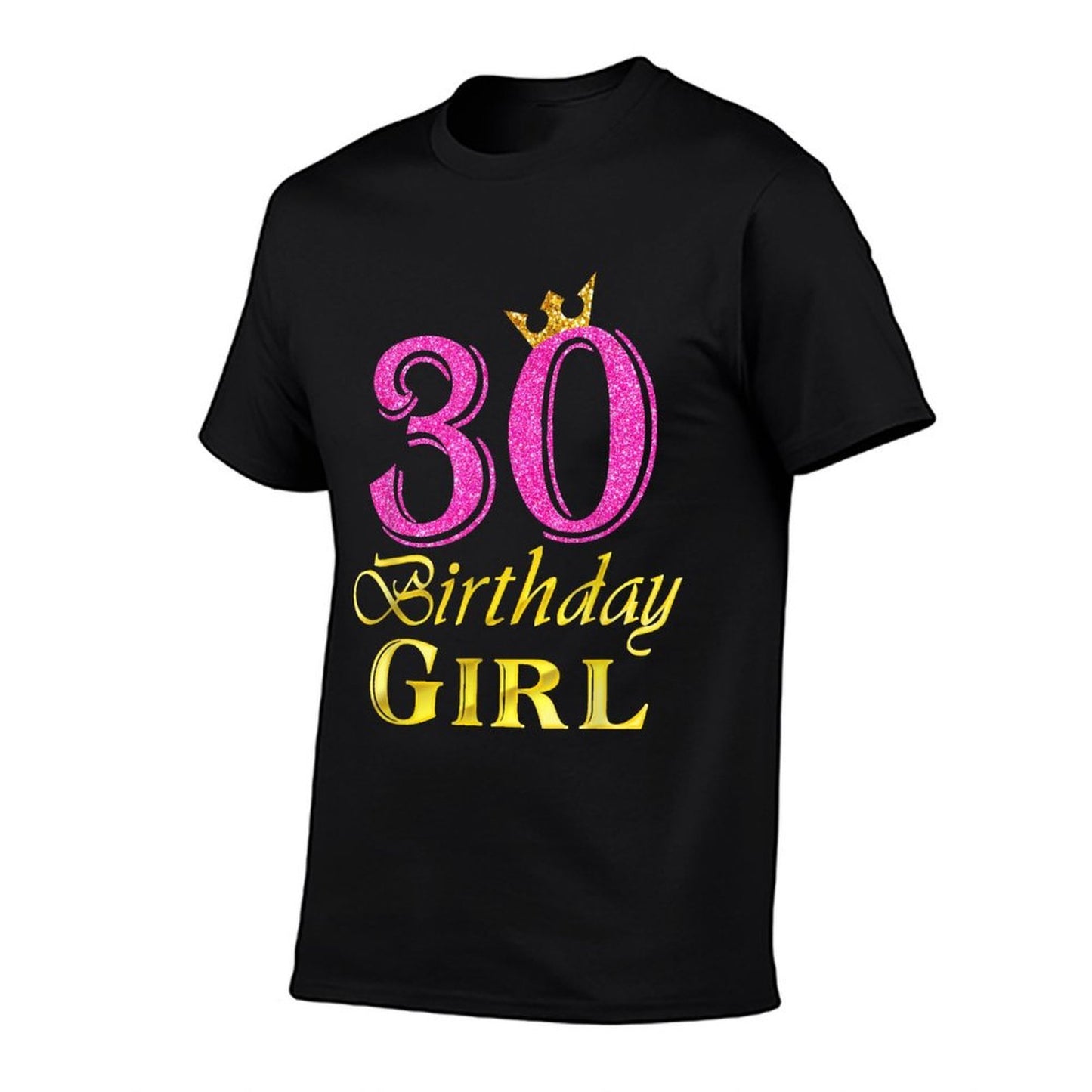 30th Birthday Girl Princess 30 Years Old 30th Birthday  Classic T-Shirt