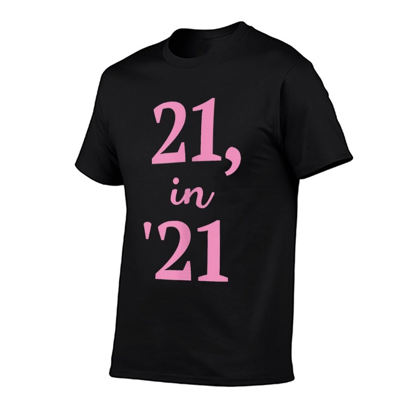 21 in 21, 21st Birthday Relaxed-fit T-Shirt