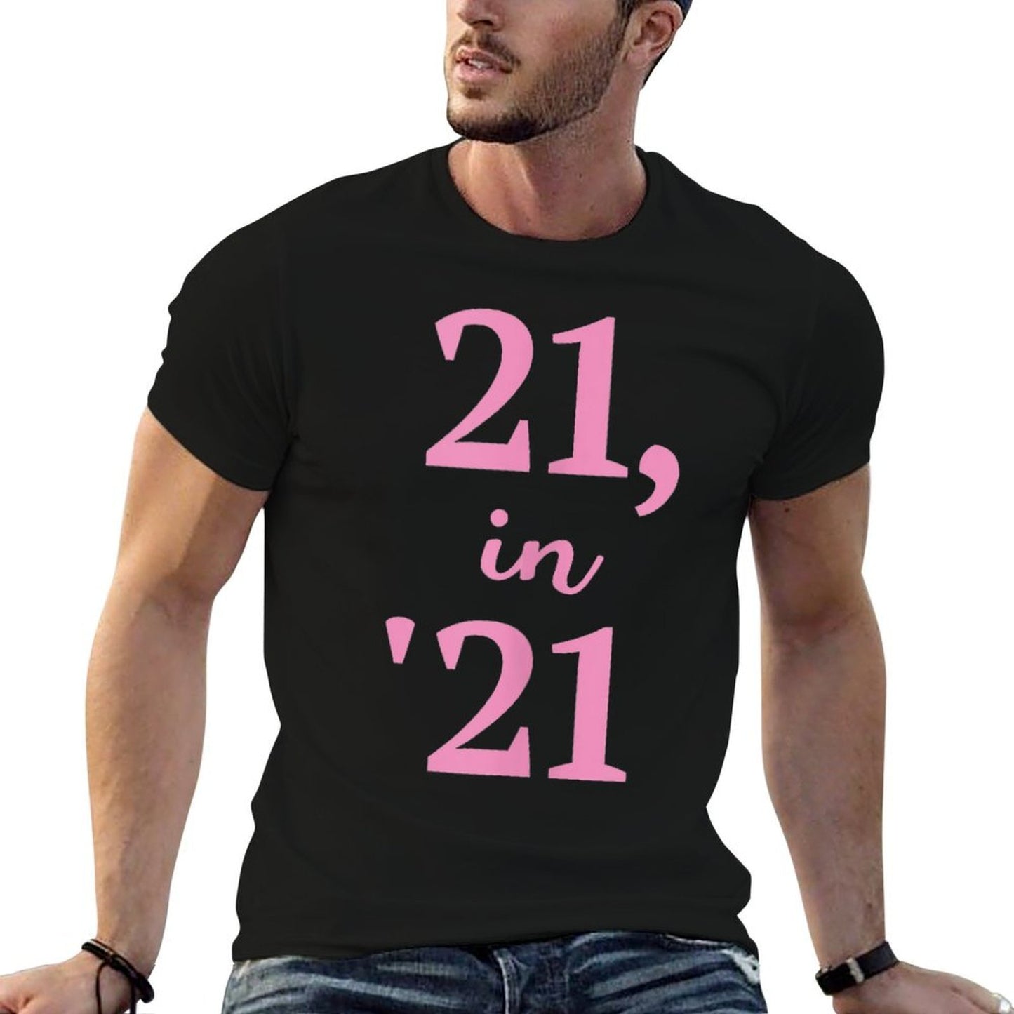 21 in 21, 21st Birthday Relaxed-fit T-Shirt