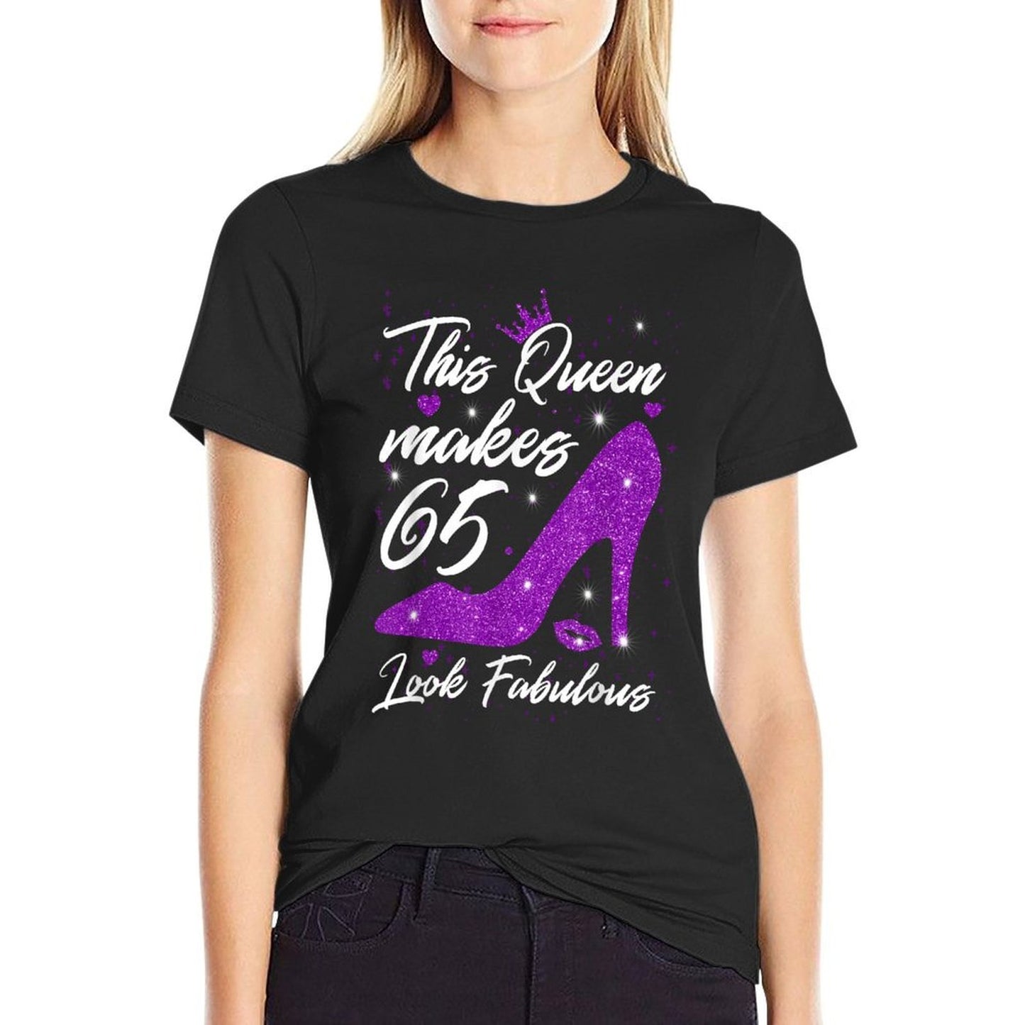 This Queen Makes 65 Look Fabulous 65th Birthday  High-quality Stitching T-Shirt