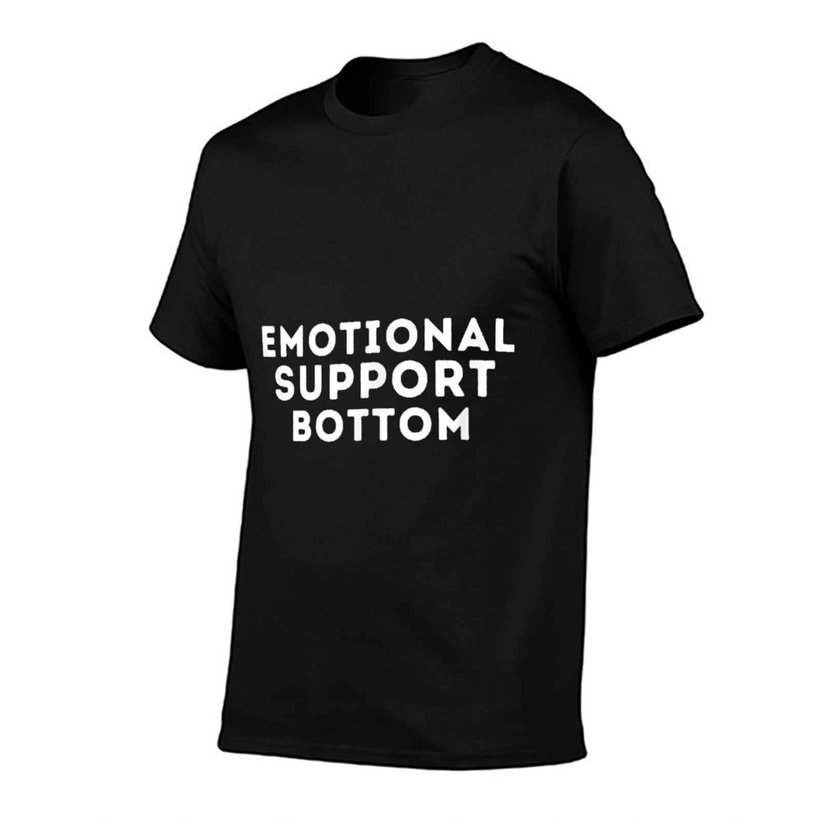 Emotional Support Bottom - Funny Saying Gay Pride LGBTQ+ Gay  Summer-ready Fabric T-Shirt