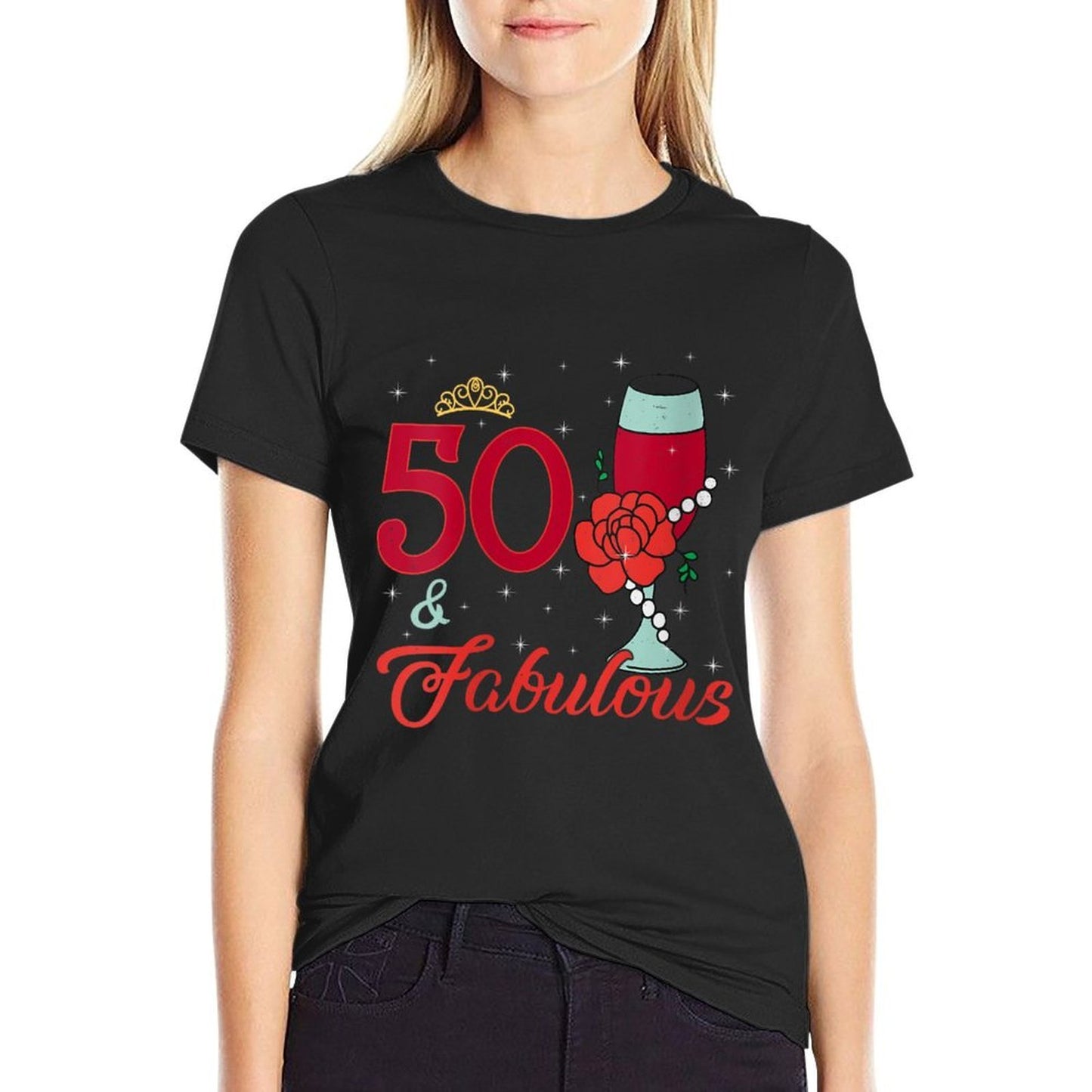 Womens 50th Birthday Decorations Women 50 And Fabulous 50 Year Old Graphic-printed T-Shirt