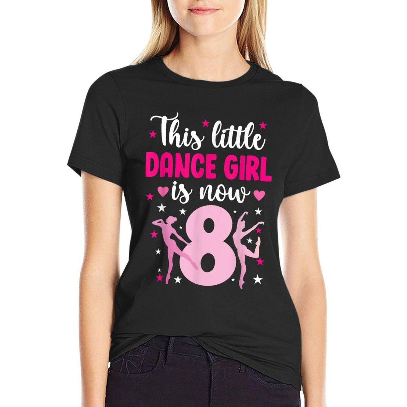8th Birthday Dance Girl Eight Year Old Dancer  Durable T-Shirt