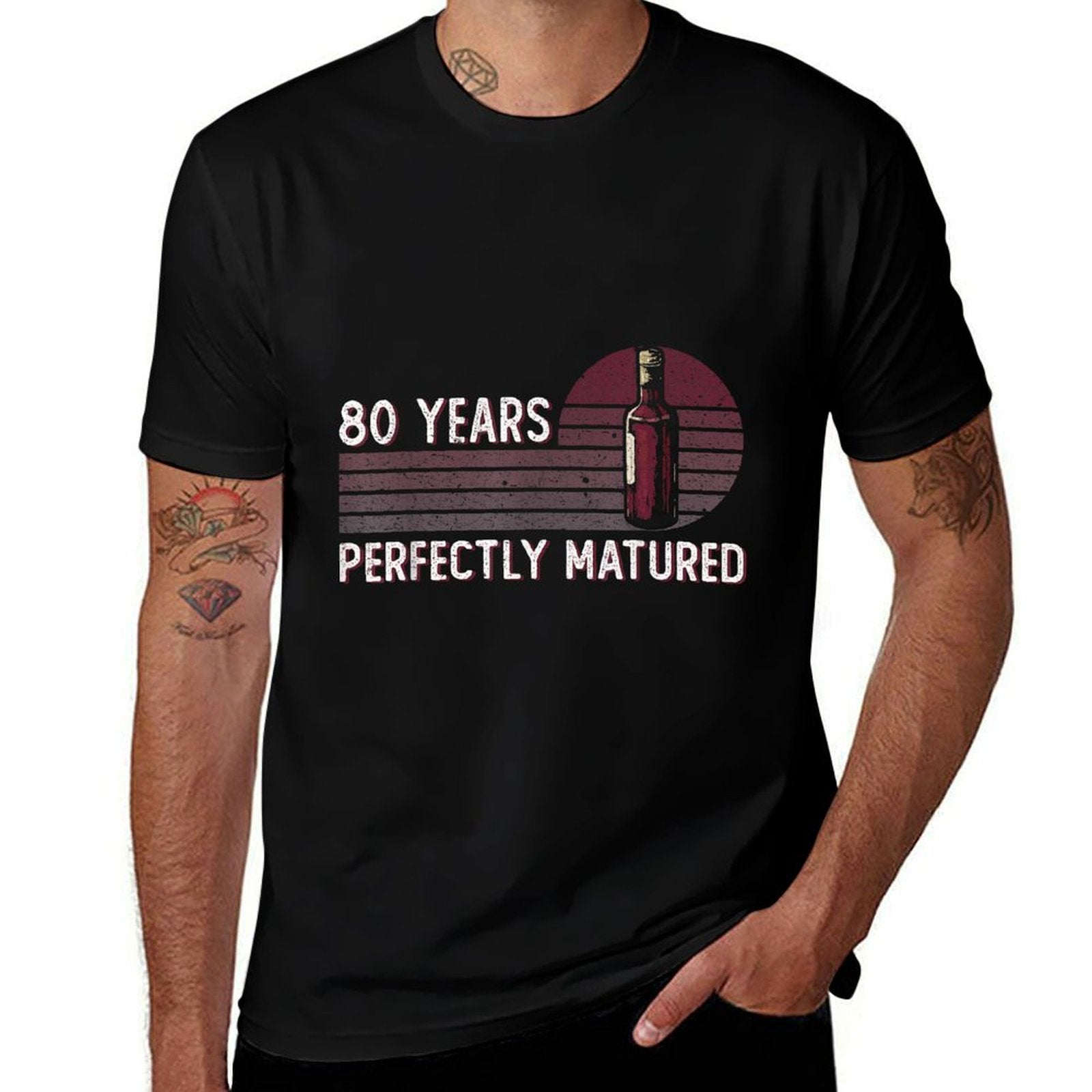 80 Years Perfectly Matured - Wine Lover - 80th Birthday  Versatile T-Shirt