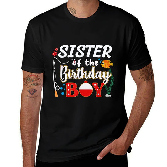 Sister of The Birthday Boy Fishing Family Matching Bday  Versatile T-Shirt