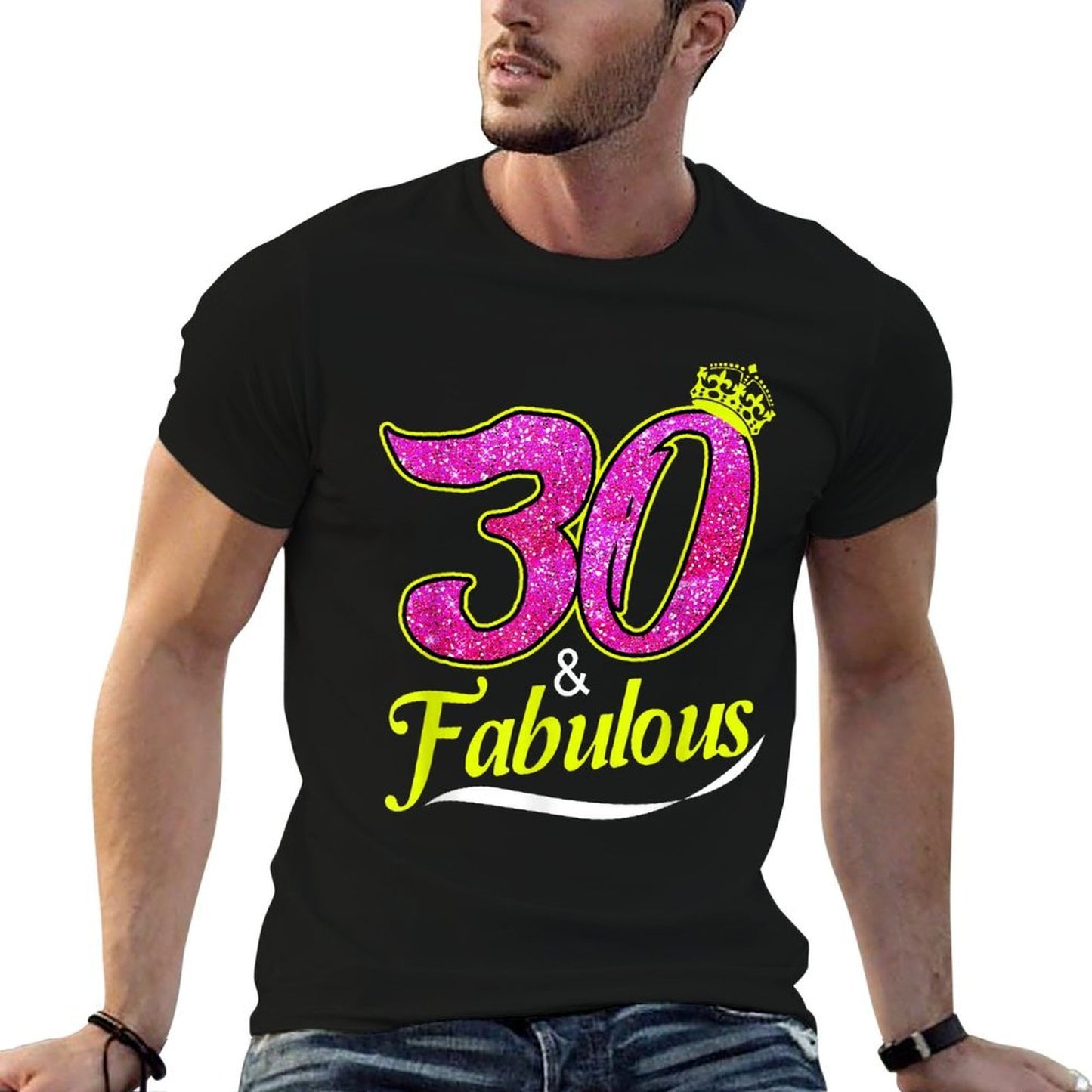 30 And Fabulous 30th Birthday Rolled Sleeves T-Shirt
