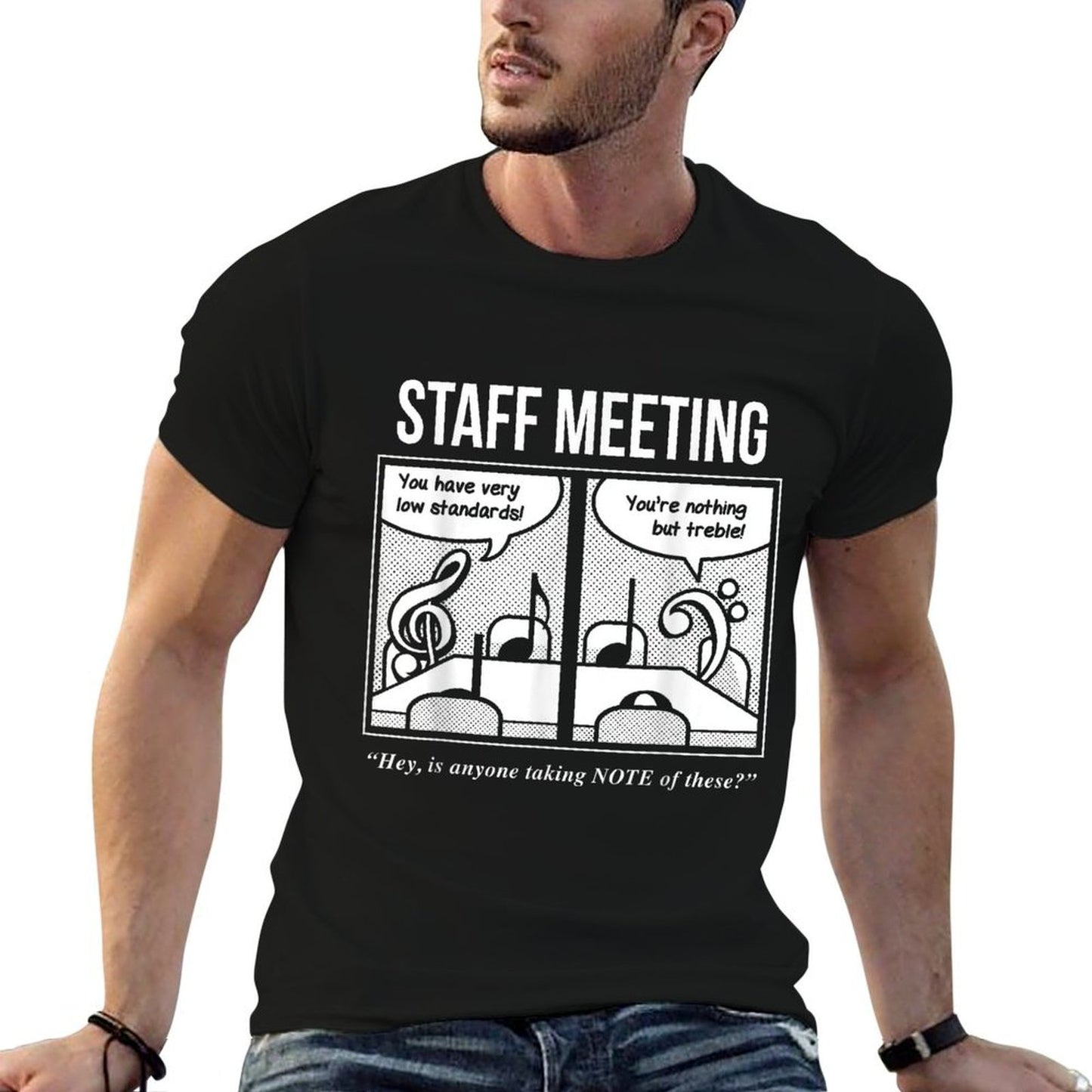 Staff Meeting Funny Tshirt for Musicians - Music Lover Puns Affordable Price T-Shirt