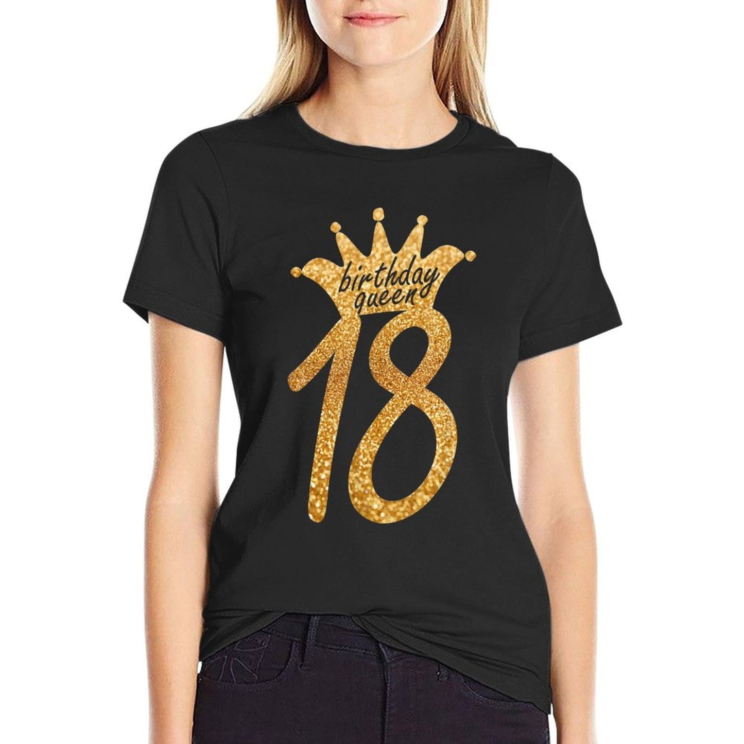 Womens Cute Gold 18th Birthday Birthday Queen Gifts Odor-resistant T-Shirt