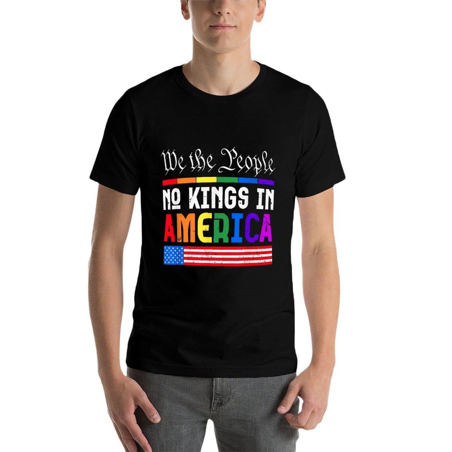 We The People No Kings In America Pride Wrinkle-resistant T-Shirt