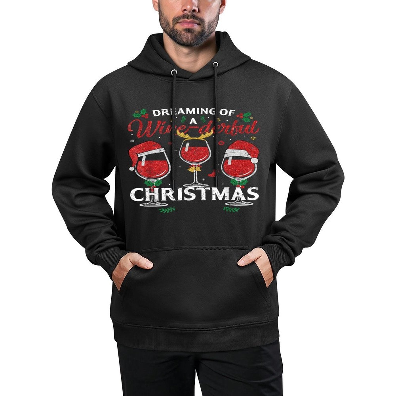 Dreaming of A Wine-derful Christmas Funny Holiday Wine Xmas Casual Wear Hoodie
