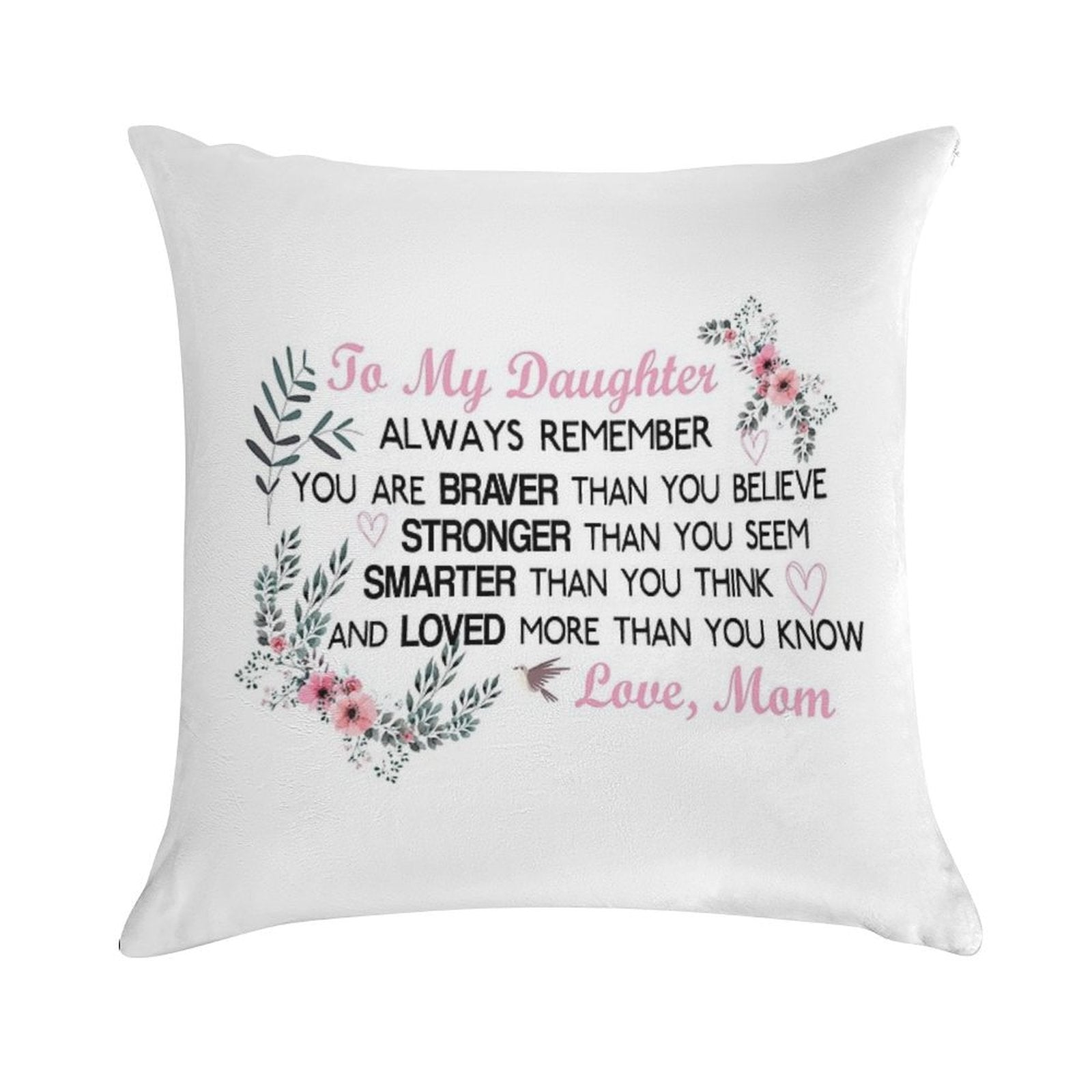 Gifts for Daughter From Mom, Daughters Birthday Gift, Heart with Inspirational Words, to My  Daughter, Body Burlap Throw Pillow Soft Anti-Pilling Throw Pillow