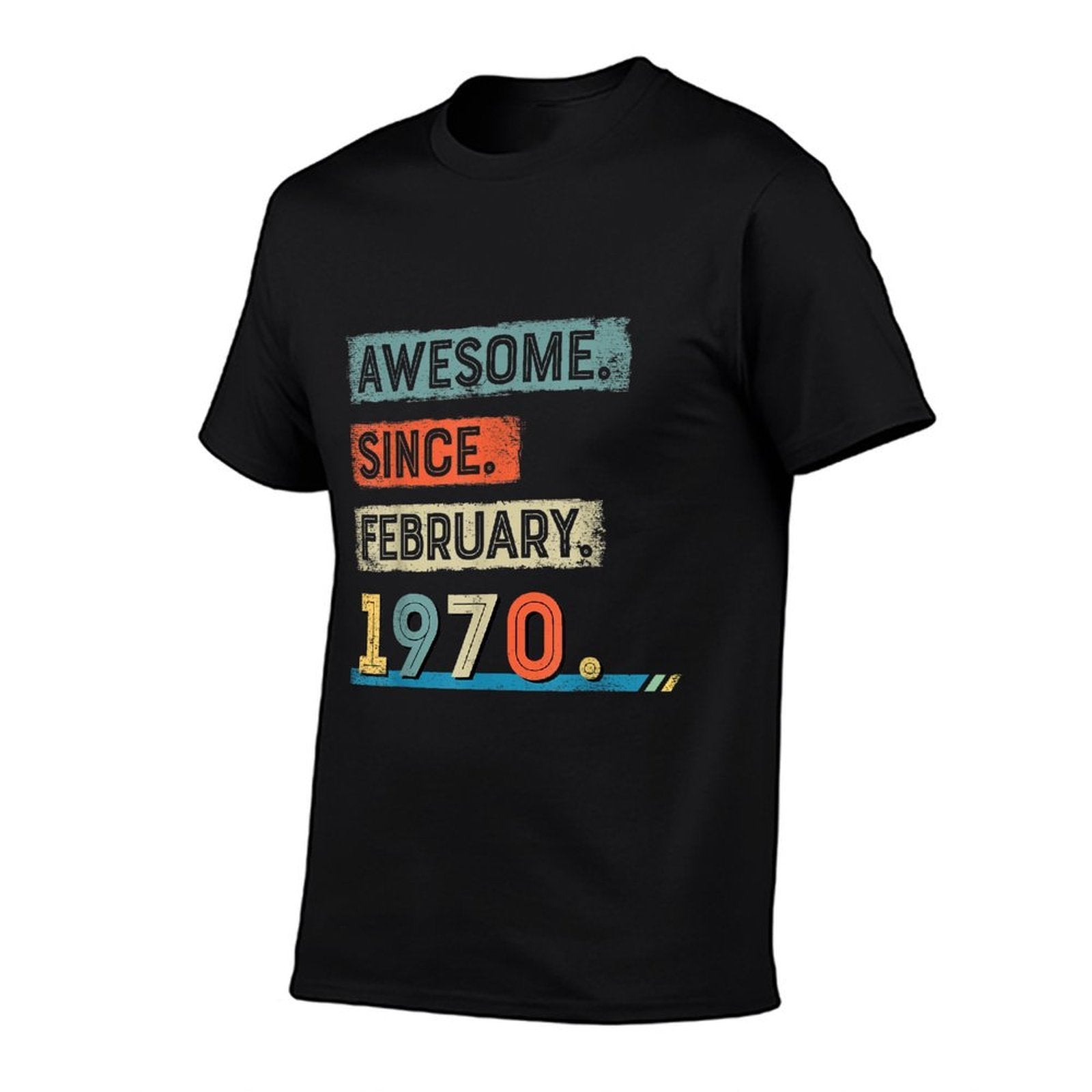 Awesome Since February 1970 50th Birthday Men  Durable T-Shirt