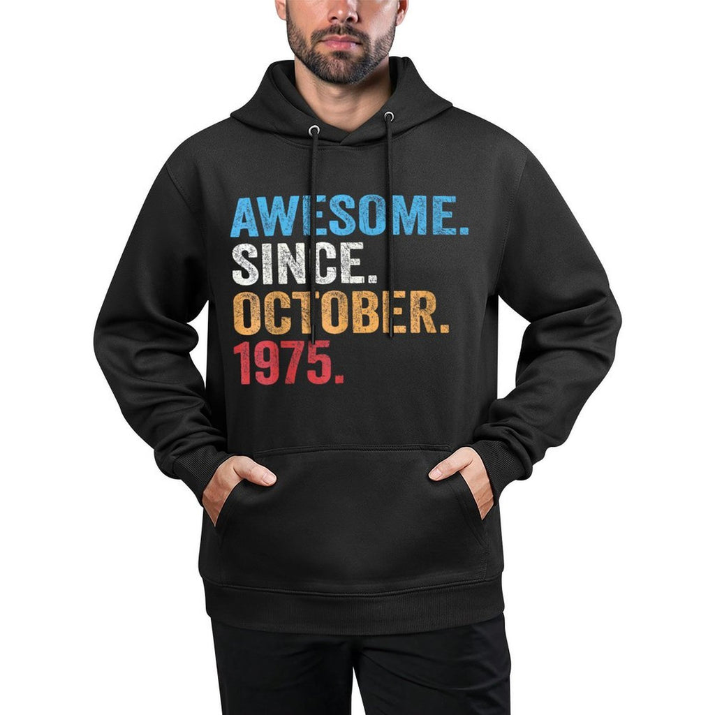 50th Birthday Gifts for Men Women Awesome Since October 1975 Durable Construction Hoodie