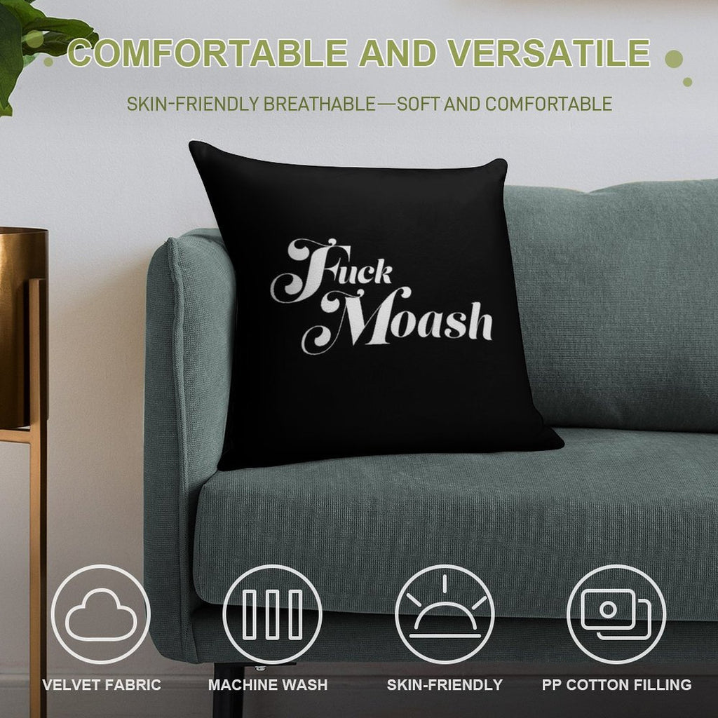 Fuck Moash Soft Short Plush Fabric Throw Pillow