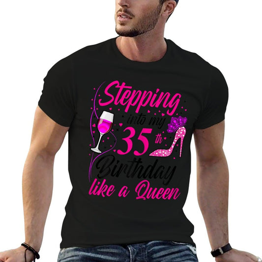 Stepping Into My 35th Birthday Like A Queen I 35th Birthday  Soft T-Shirt
