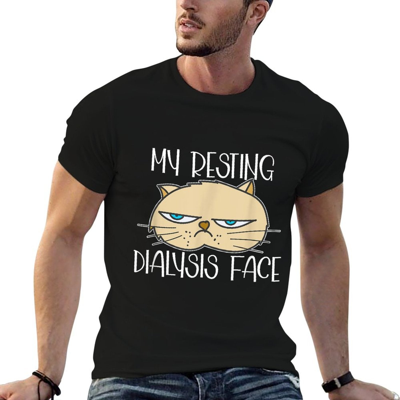 My Resting Dialysis Face A Funny Dialysis Patient  Summer-ready Fabric T-Shirt