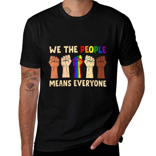 We The People Means Everyone LGBT BLM Black Melanin  Oversized Silhouette T-Shirt